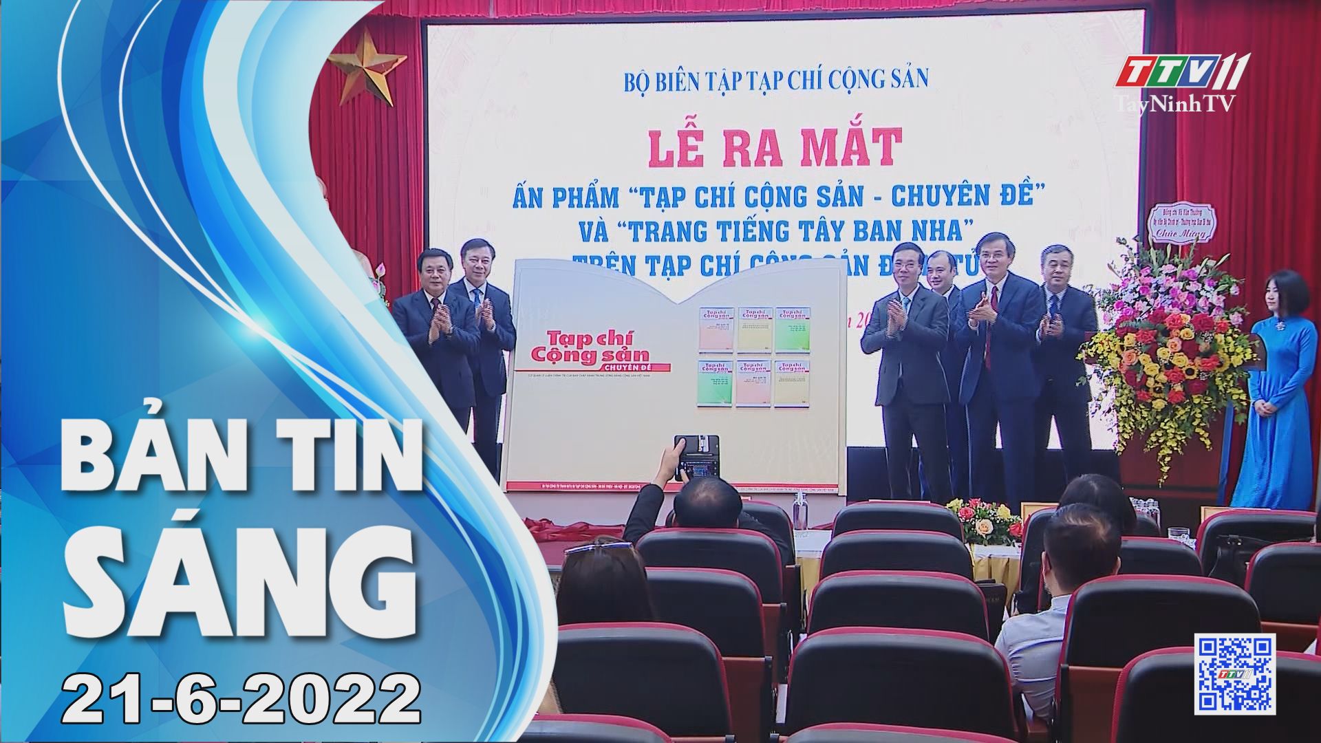 Bản tin sáng 21-6-2022 | Tin tức hôm nay | TayNinhTV