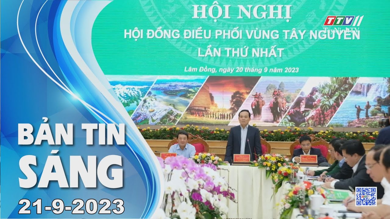 Bản tin sáng 21-9-2023 | Tin tức hôm nay | TayNinhTV