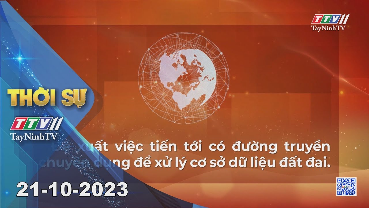 Thời sự Tây Ninh 21-10-2023 | Tin tức hôm nay | TayNinhTV