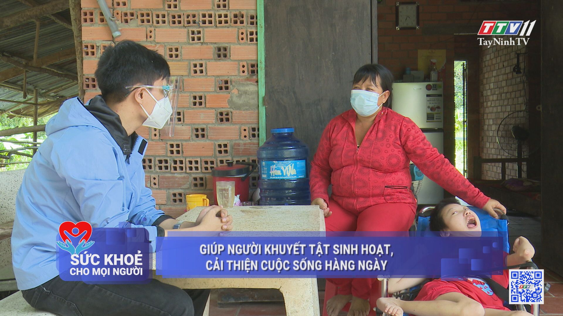 Giúp người khuyết tật sinh hoạt, cải thiện cuộc sống hàng ngày | SỨC KHỎE CHO MỌI NGƯỜI | TayNinhTV