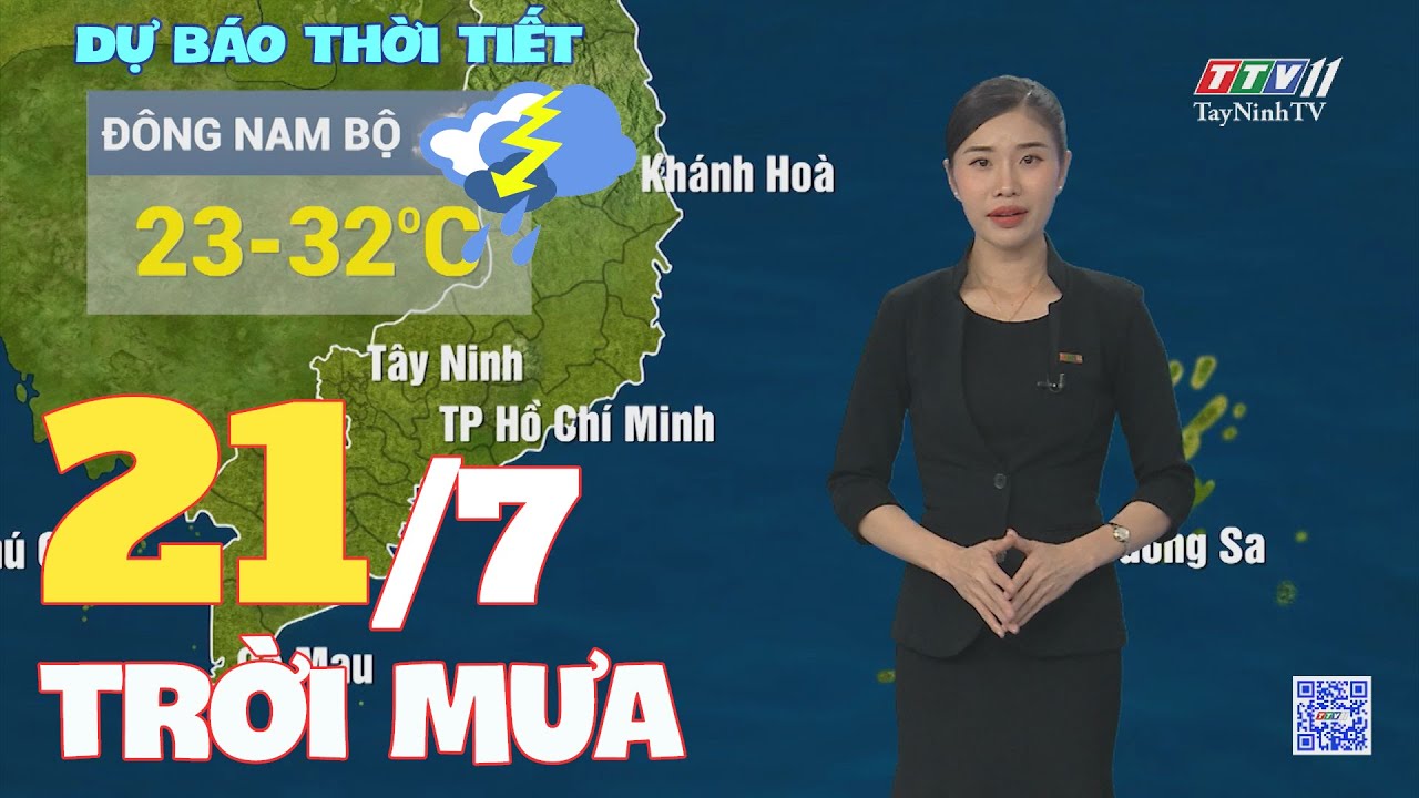 Bản tin thời tiết 21-7-2024 | TayNinhTVENT