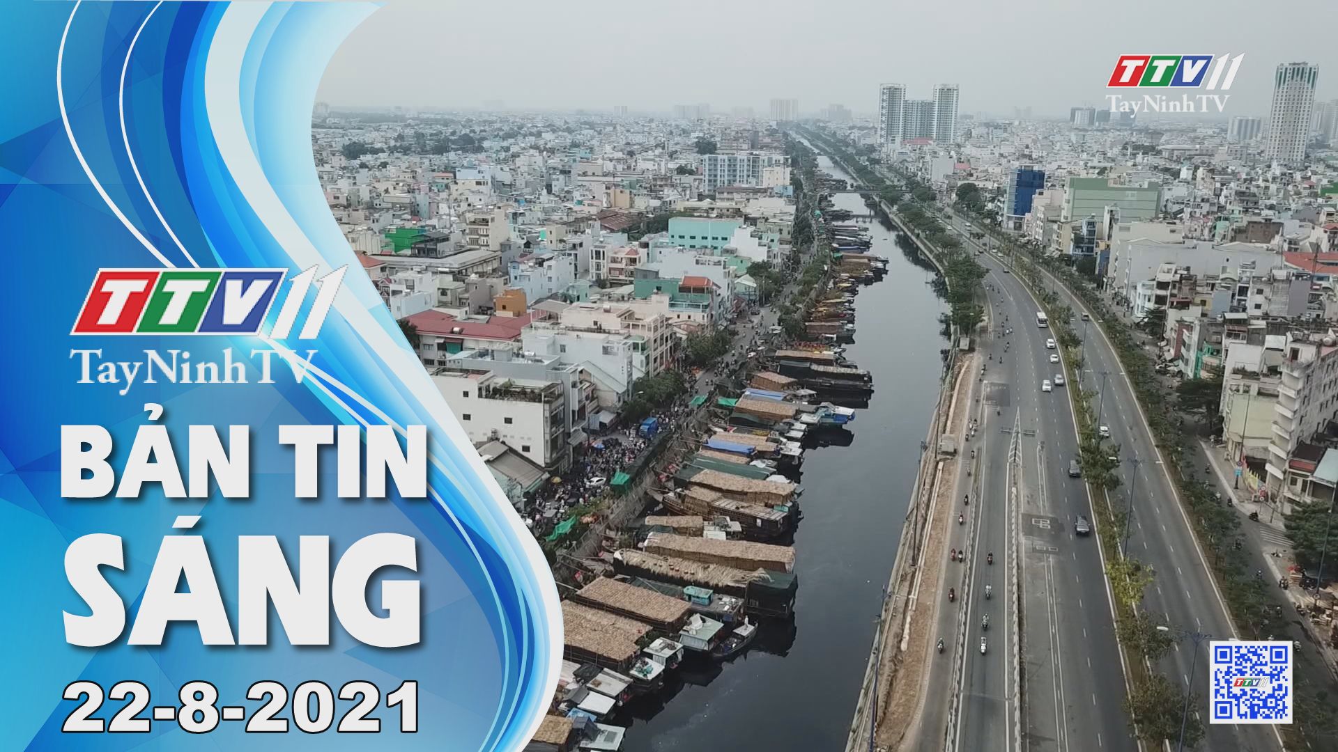 Bản tin sáng 22-8-2021 | Tin tức hôm nay | TayNinhTV