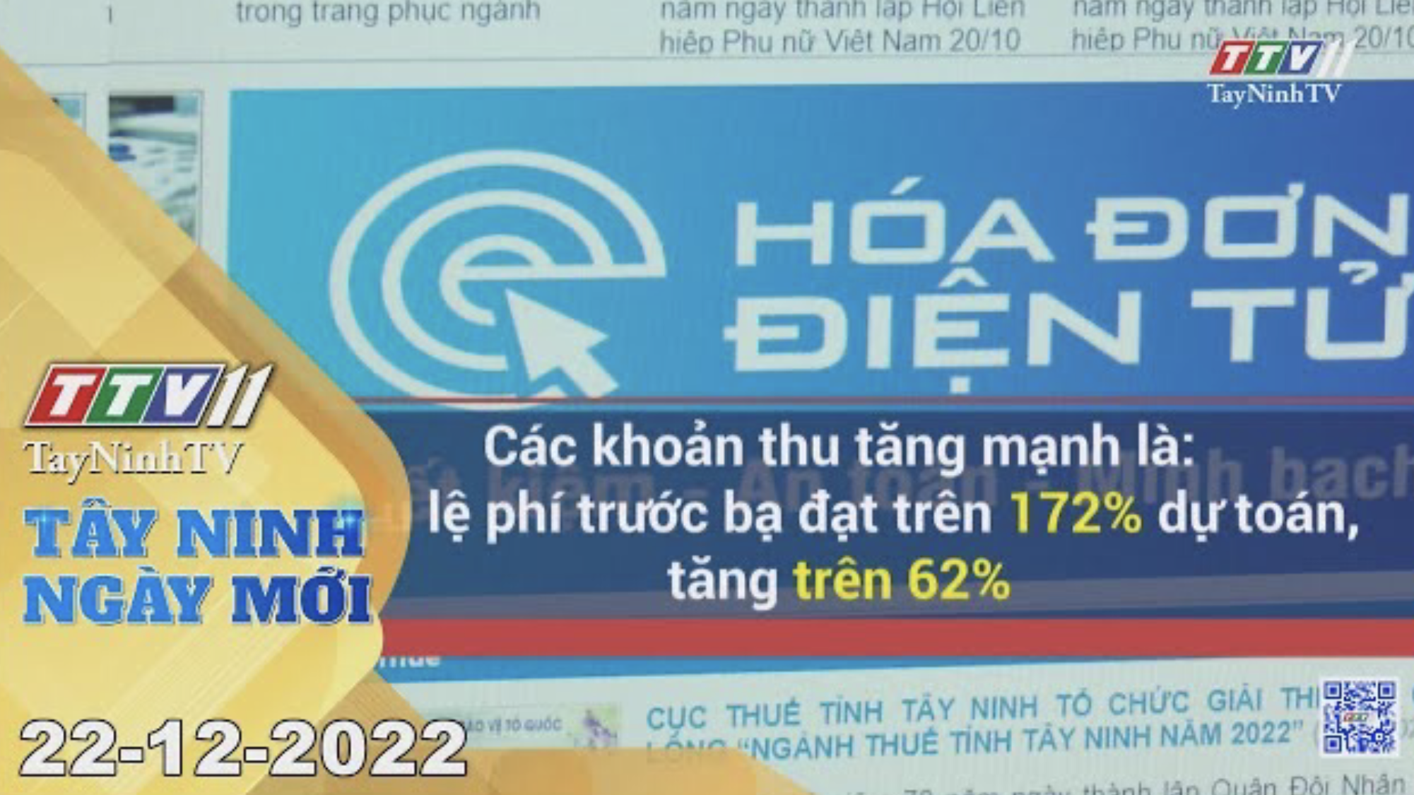 Tây Ninh ngày mới 22-12-2022 | Tin tức hôm nay | TayNinhTV