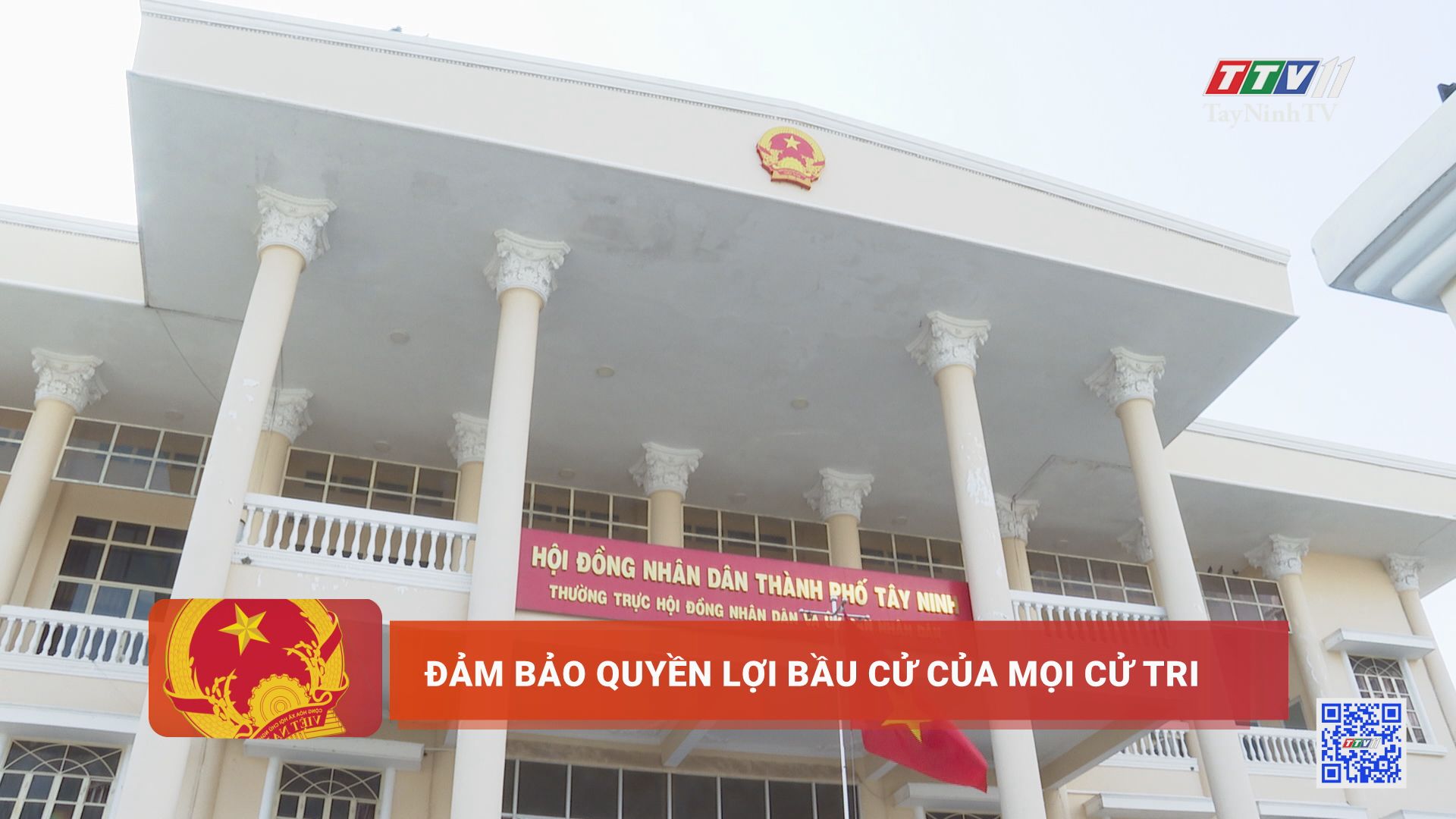 Bảo vệ quyền lợi bầu cử của mọi cử tri | TIẾN TỚI BẦU CỬ ĐẠI BIỂU QUỐC HỘI VÀ ĐẠI BIỂU HĐND CÁC CẤP | TayNinhTV