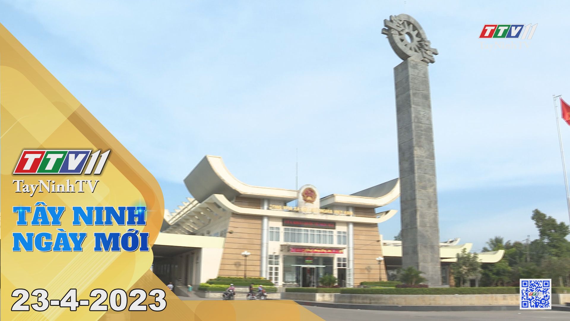 Tây Ninh ngày mới 23-4-2023 | Tin tức hôm nay | TayNinhTV