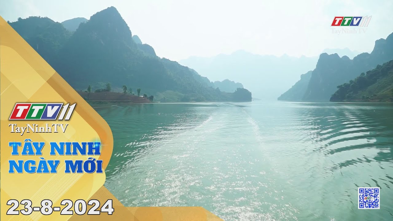 Tây Ninh ngày mới 23-8-2024 | Tin tức hôm nay | TayNinhTV