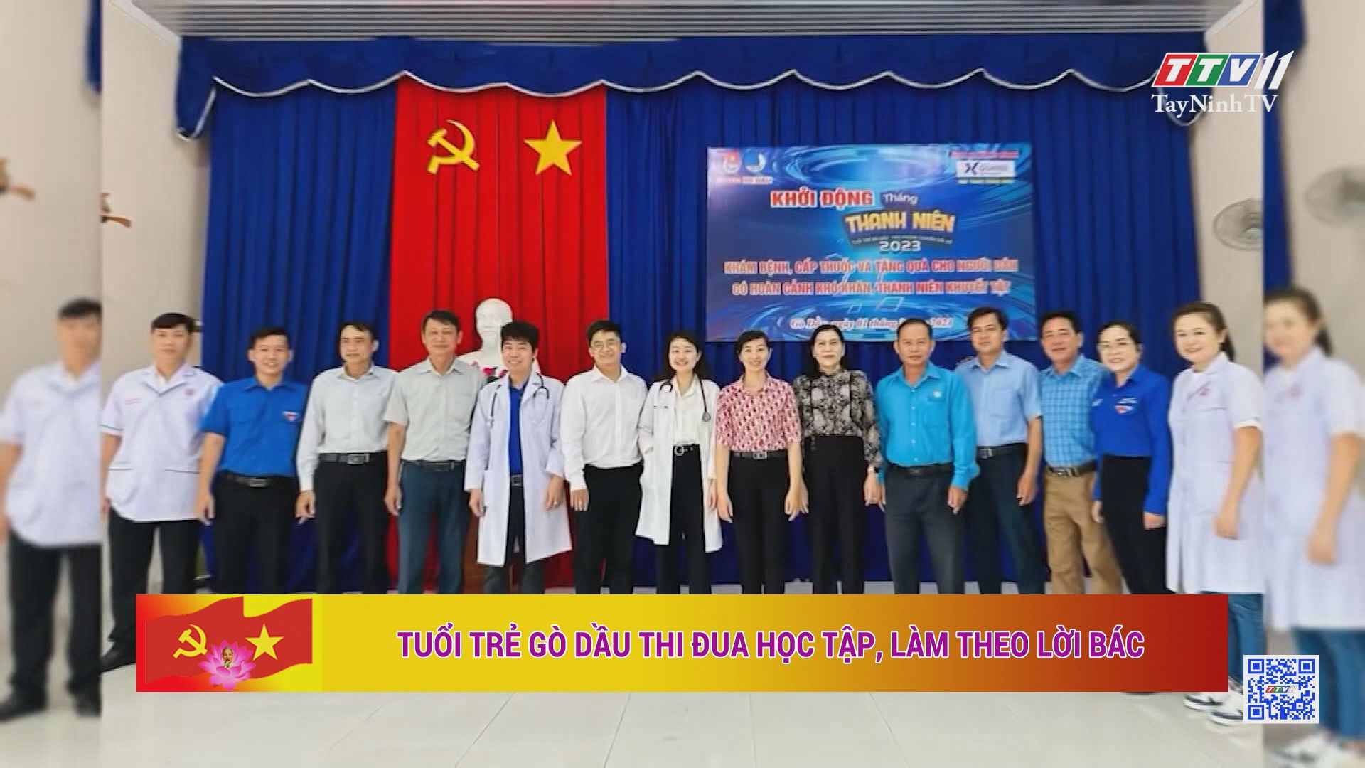 Tuổi trẻ Gò Dầu thi đua học tập, làm theo lời Bác | Học tập và làm theo tư tưởng đạo đức, phong cách Hồ Chí Minh | TayNinhTV