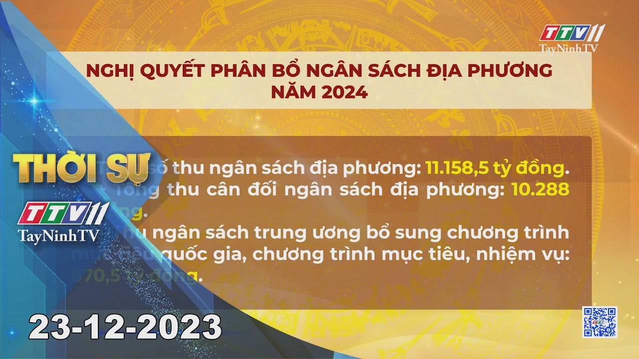 Thời sự Tây Ninh 23-12-2023 | Tin tức hôm nay | TayNinhTV