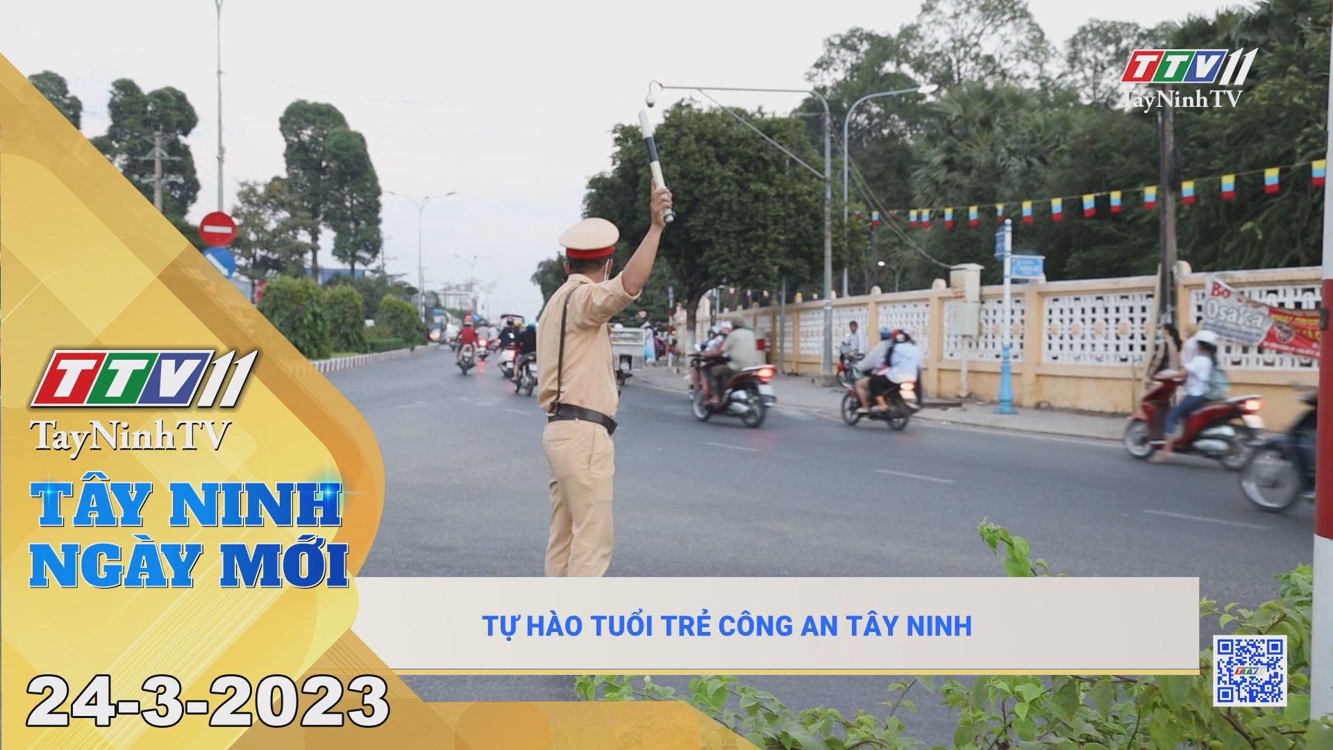 Tây Ninh ngày mới 24-3-2023 | Tin tức hôm nay | TayNinhTV