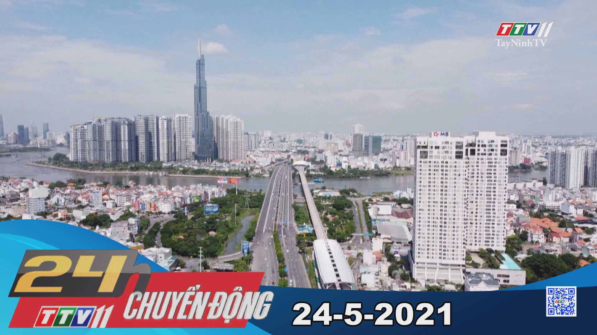 24h Chuyển động 24-5-2021 | Tin tức hôm nay | TayNinhTV