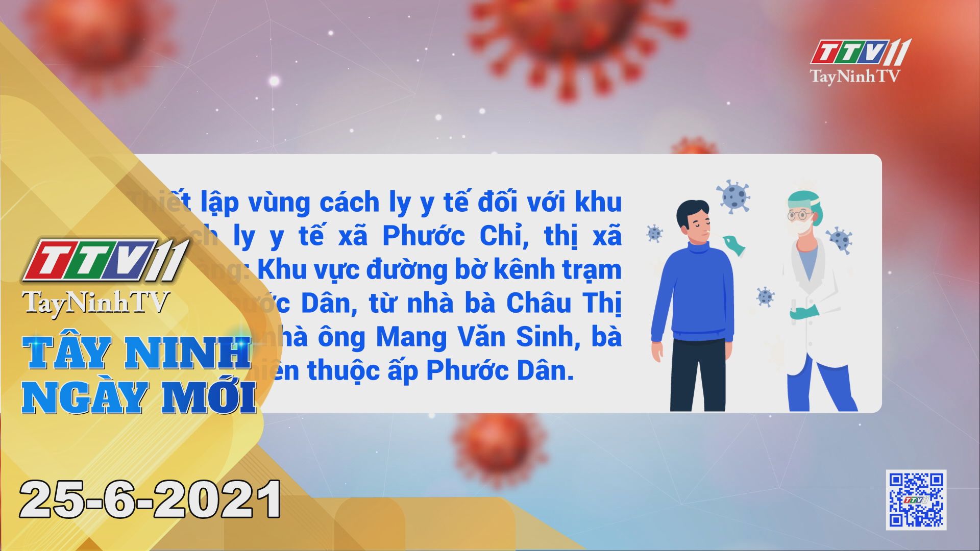 Tây Ninh Ngày Mới 25-6-2021 | Tin tức hôm nay | TayNinhTV