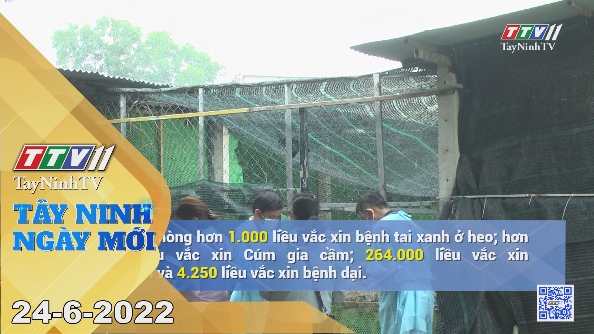Tây Ninh ngày mới 24-6-2022 | Tin tức hôm nay | TayNinhTV