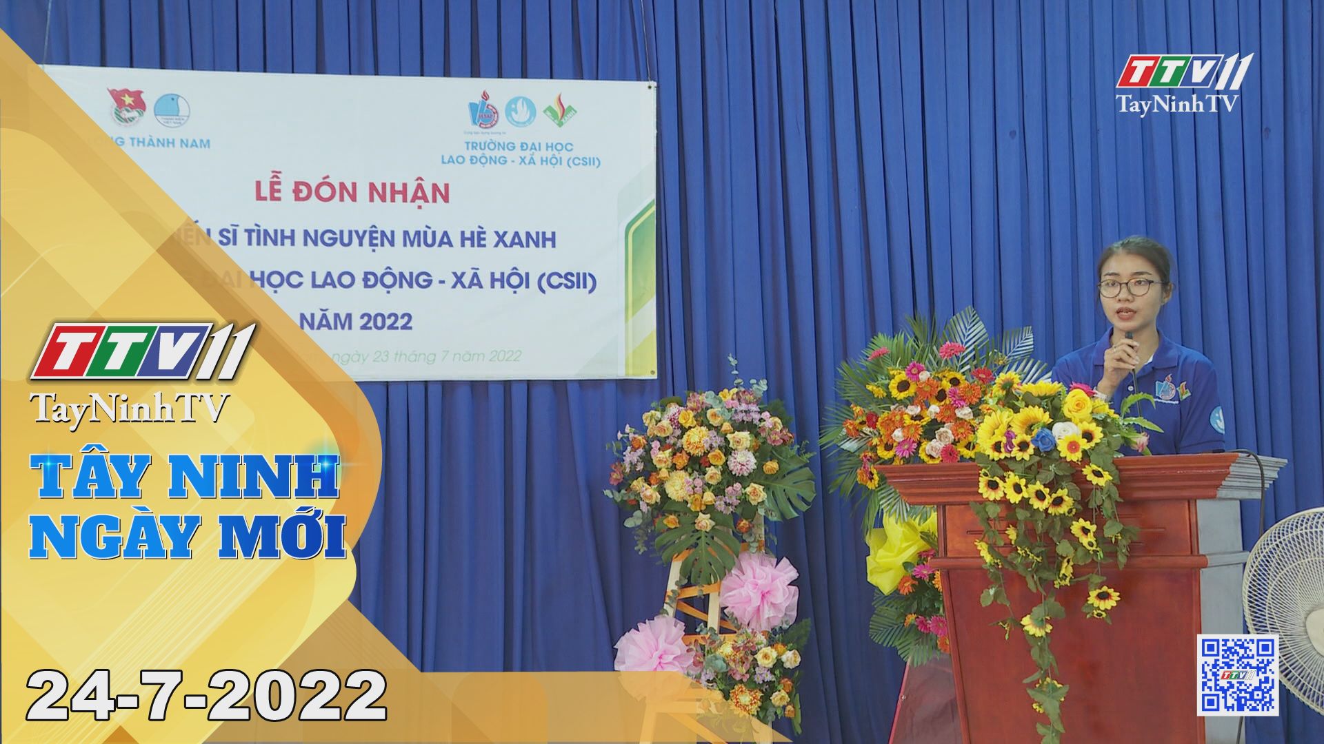 Tây Ninh ngày mới 24-7-2022 | Tin tức hôm nay | TayNinhTV