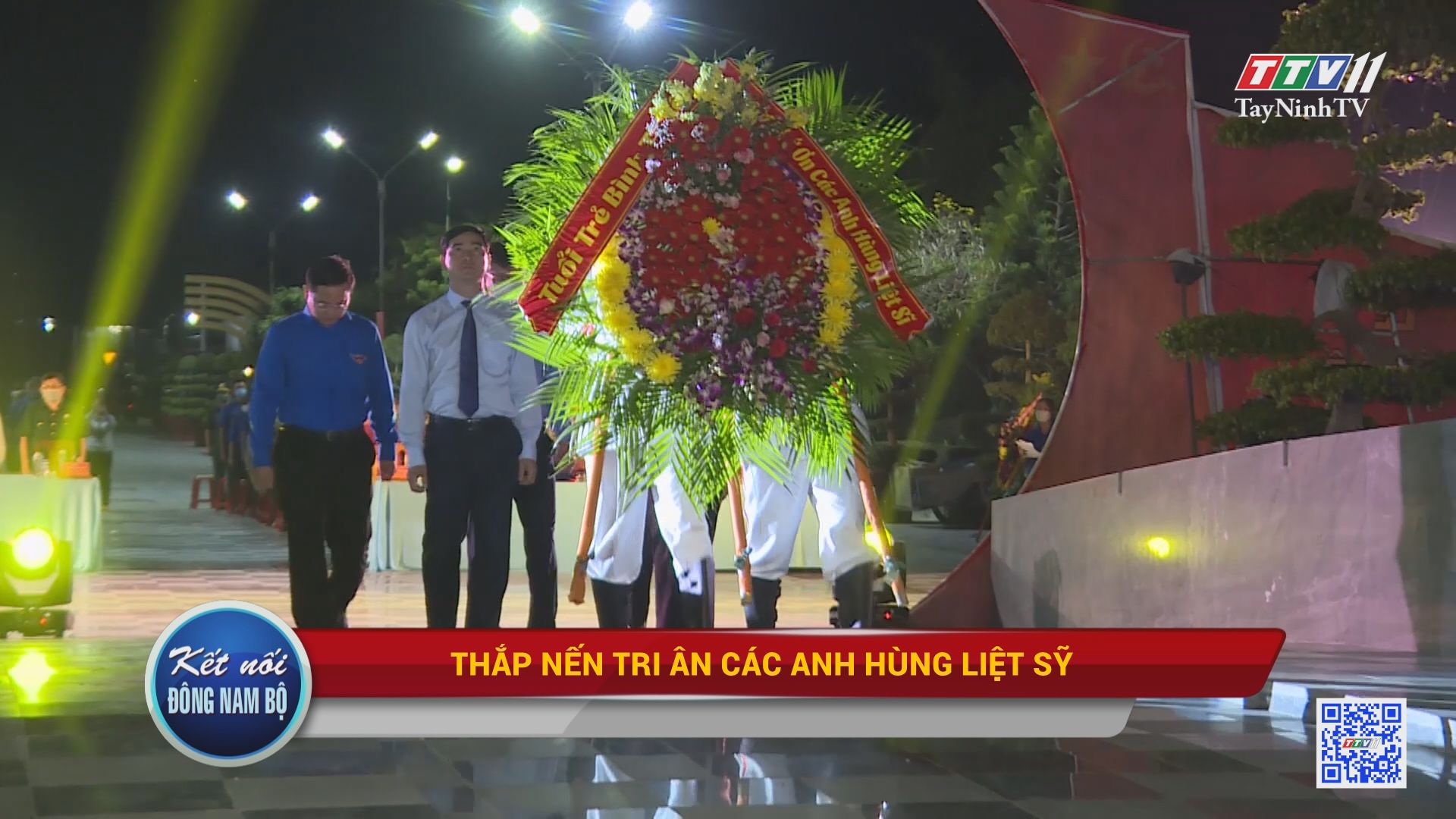 Thắp nến tri ân các anh hùng liệt sĩ | Kết nối Đông Nam bộ | TayNinhTV