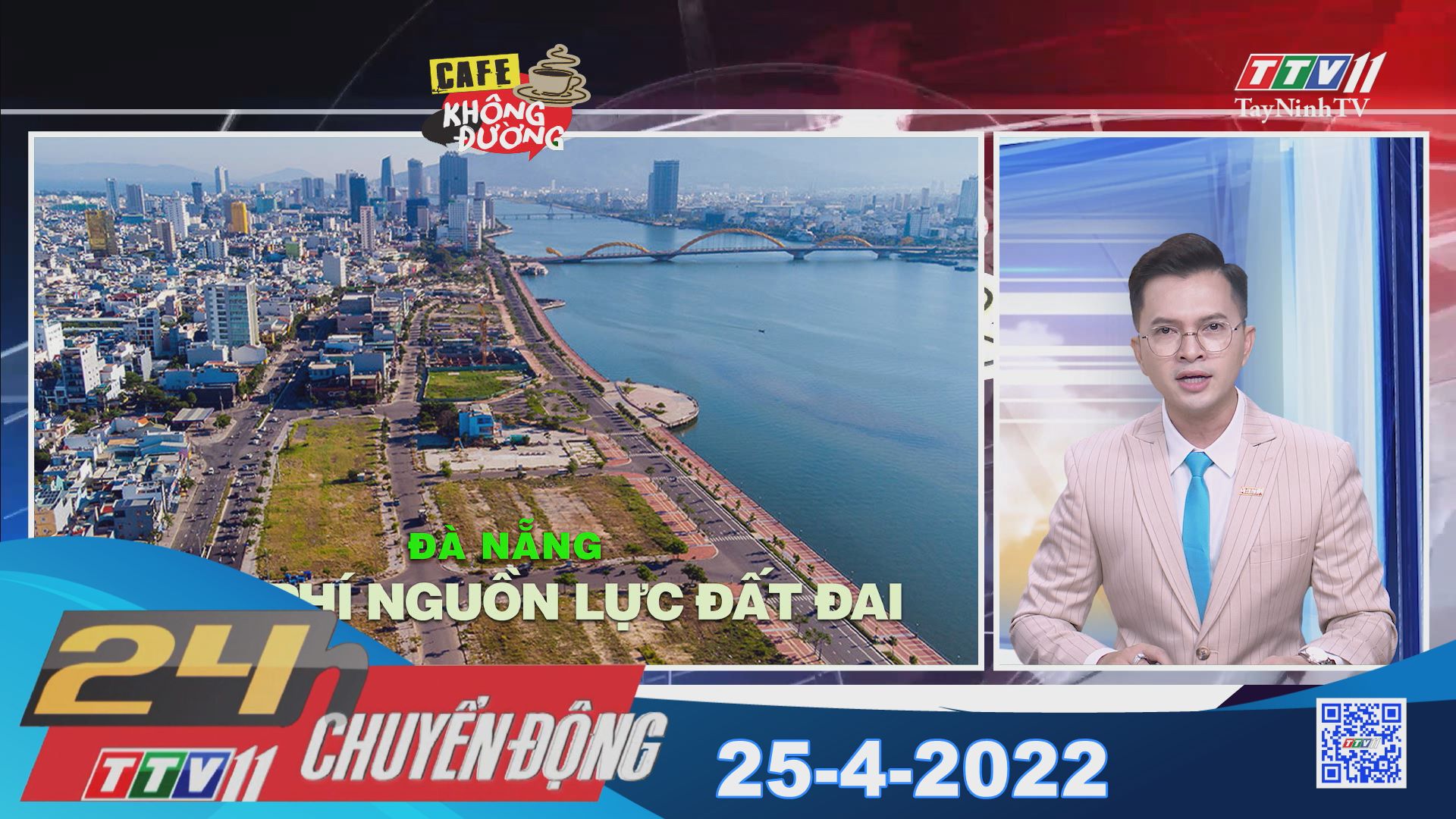 24h Chuyển động 25-4-2022 | Tin tức hôm nay | TayNinhTV