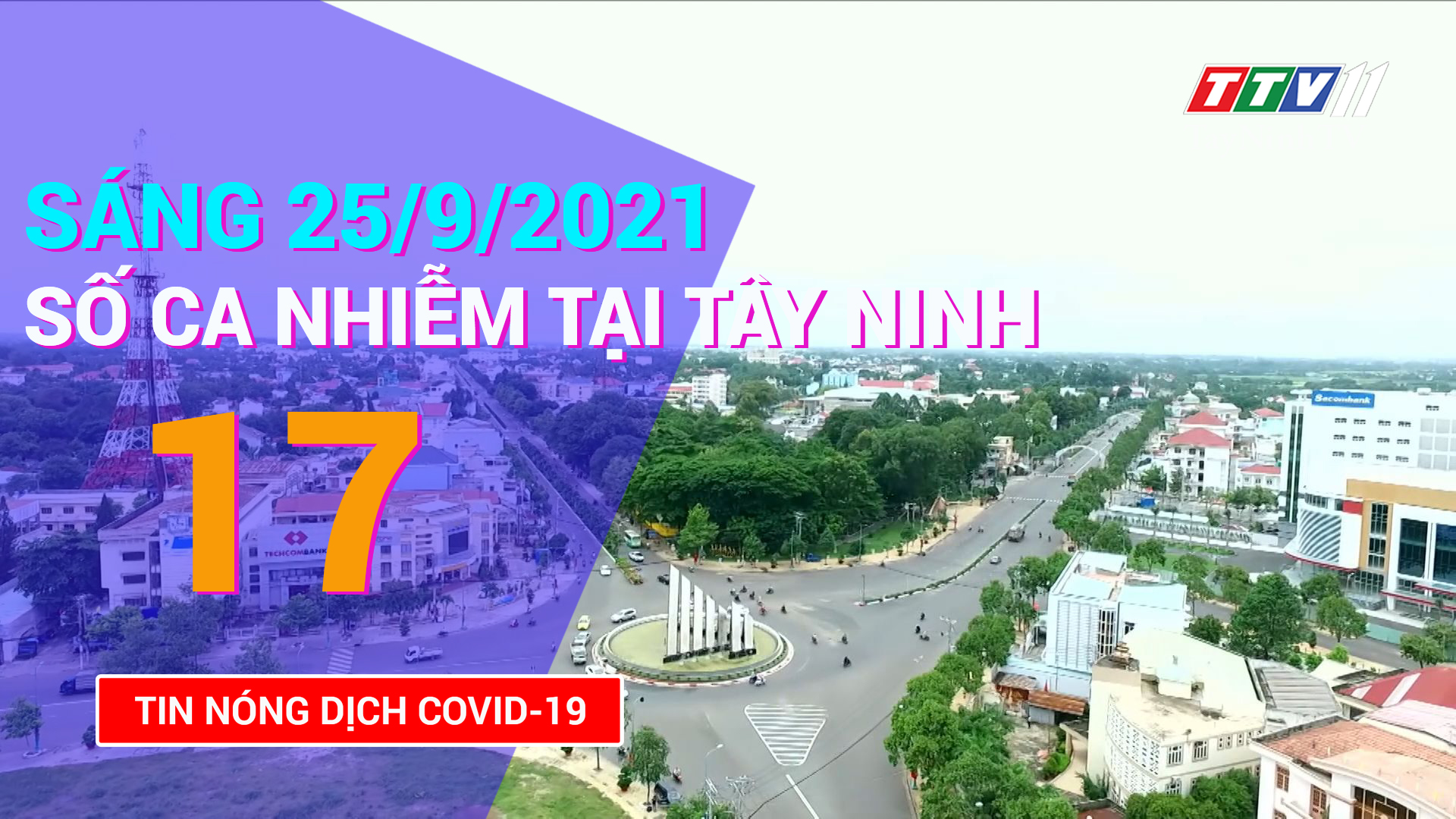 Tin tức Covid-19 sáng 25/9/2021 | TayNinhTV