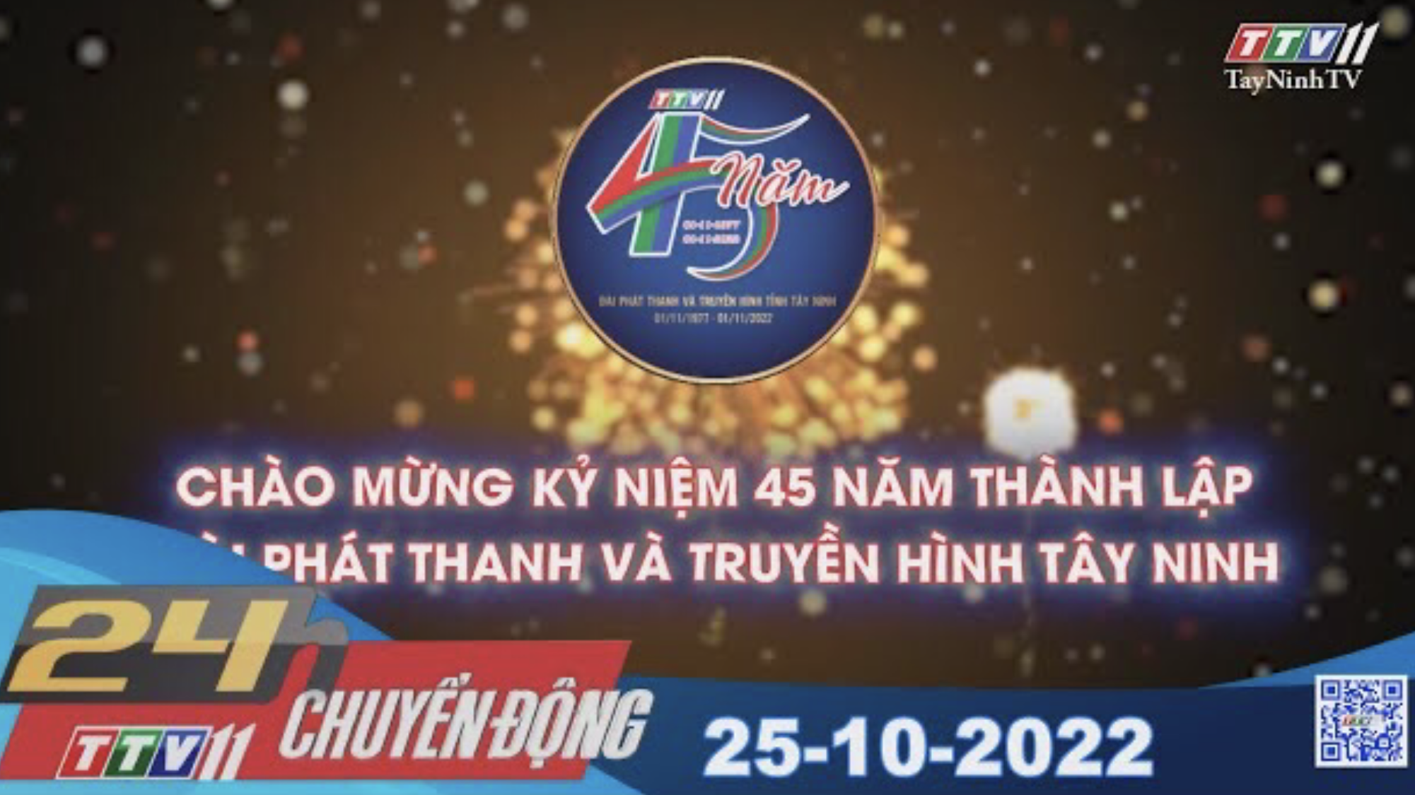 24h Chuyển động 25-10-2022 | Tin tức hôm nay | TayNinhTV