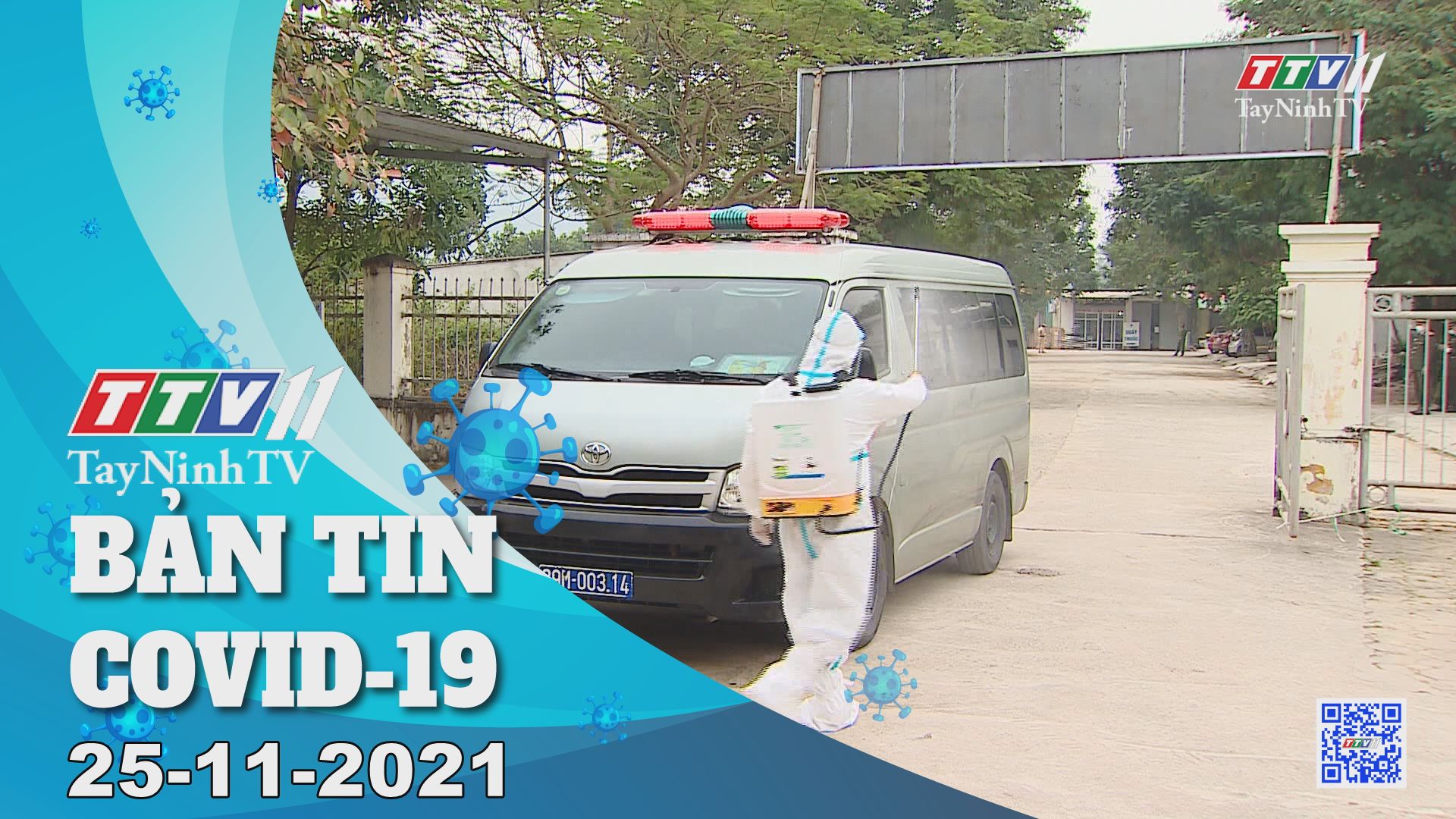 BẢN TIN COVID-19 25/11/2021 | Tin tức hôm nay | TayNinhTV