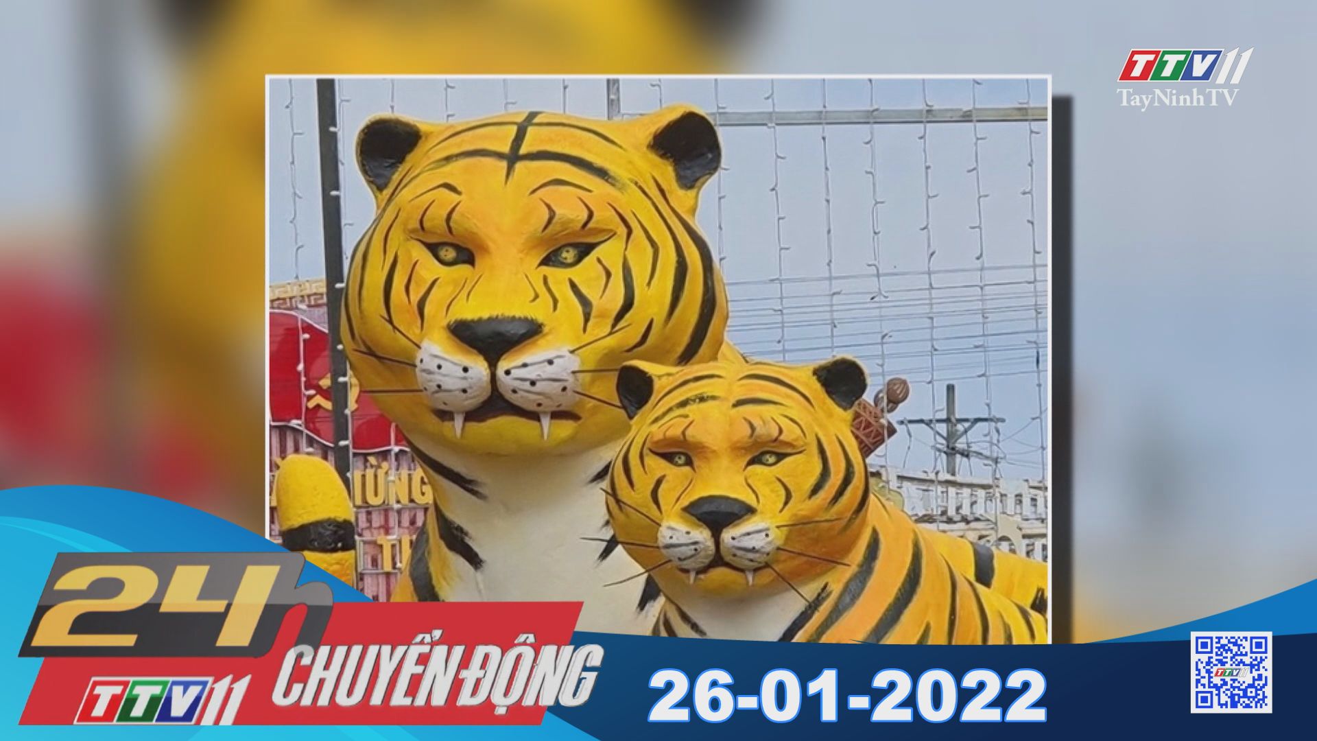 24H CHUYỂN ĐỘNG 26/01/2022 | Tin tức hôm nay | TayNinhTV