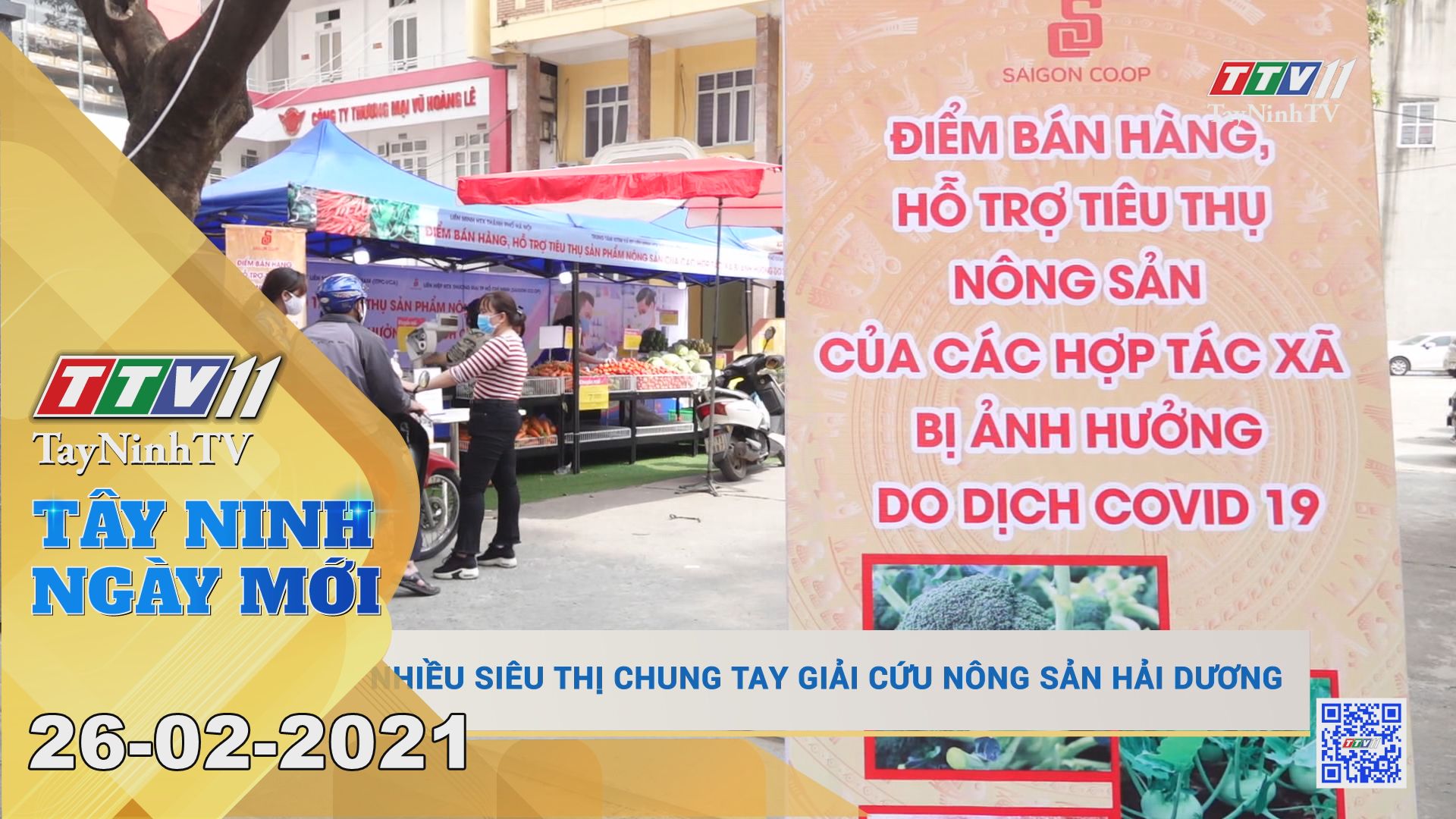 Tây Ninh Ngày Mới 26-02-2021 | Tin tức hôm nay | TayNinhTV