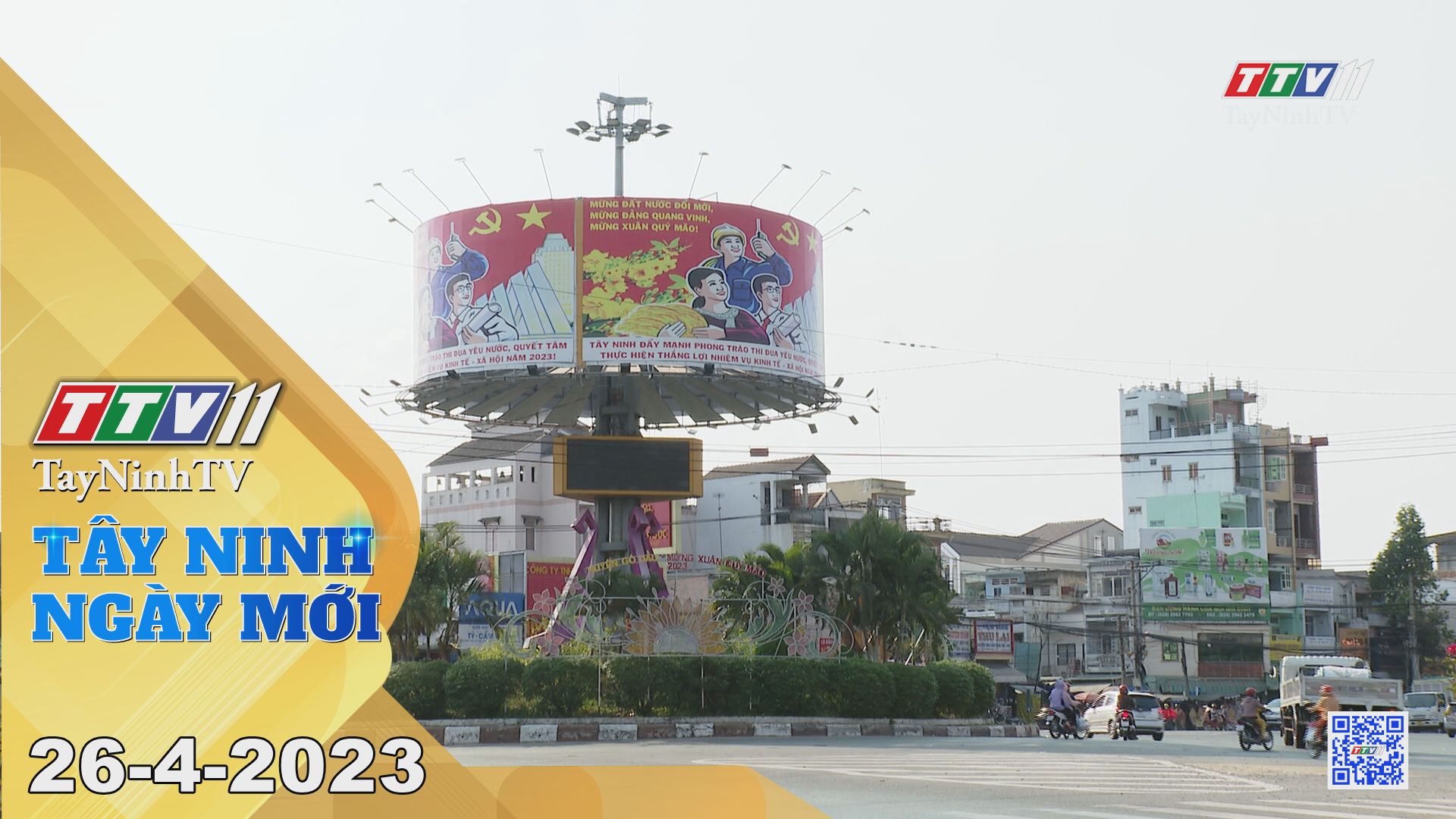Tây Ninh ngày mới 26-4-2023 | Tin tức hôm nay | TayNinhTV