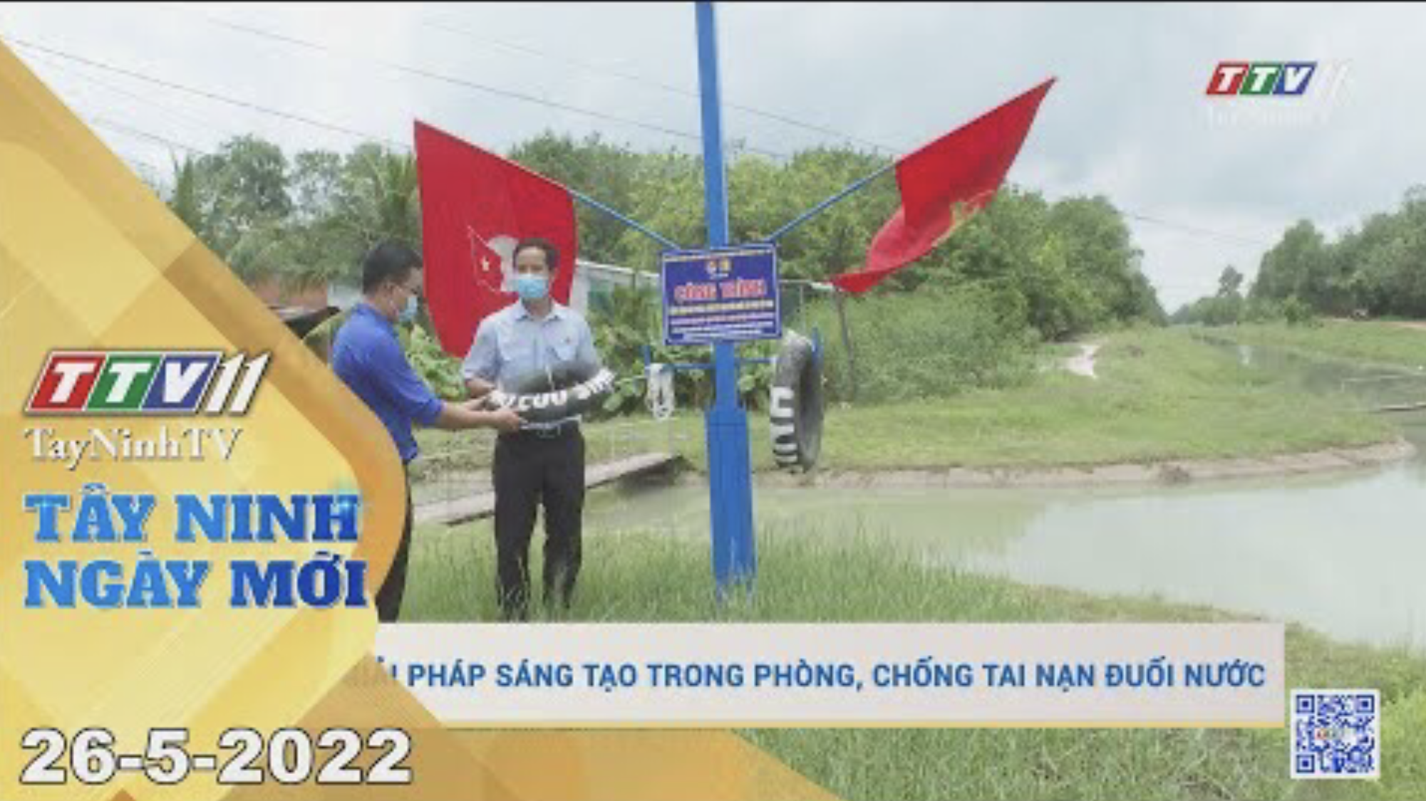 Tây Ninh ngày mới 26-5-2022 | Tin tức hôm nay | TayNinhTV