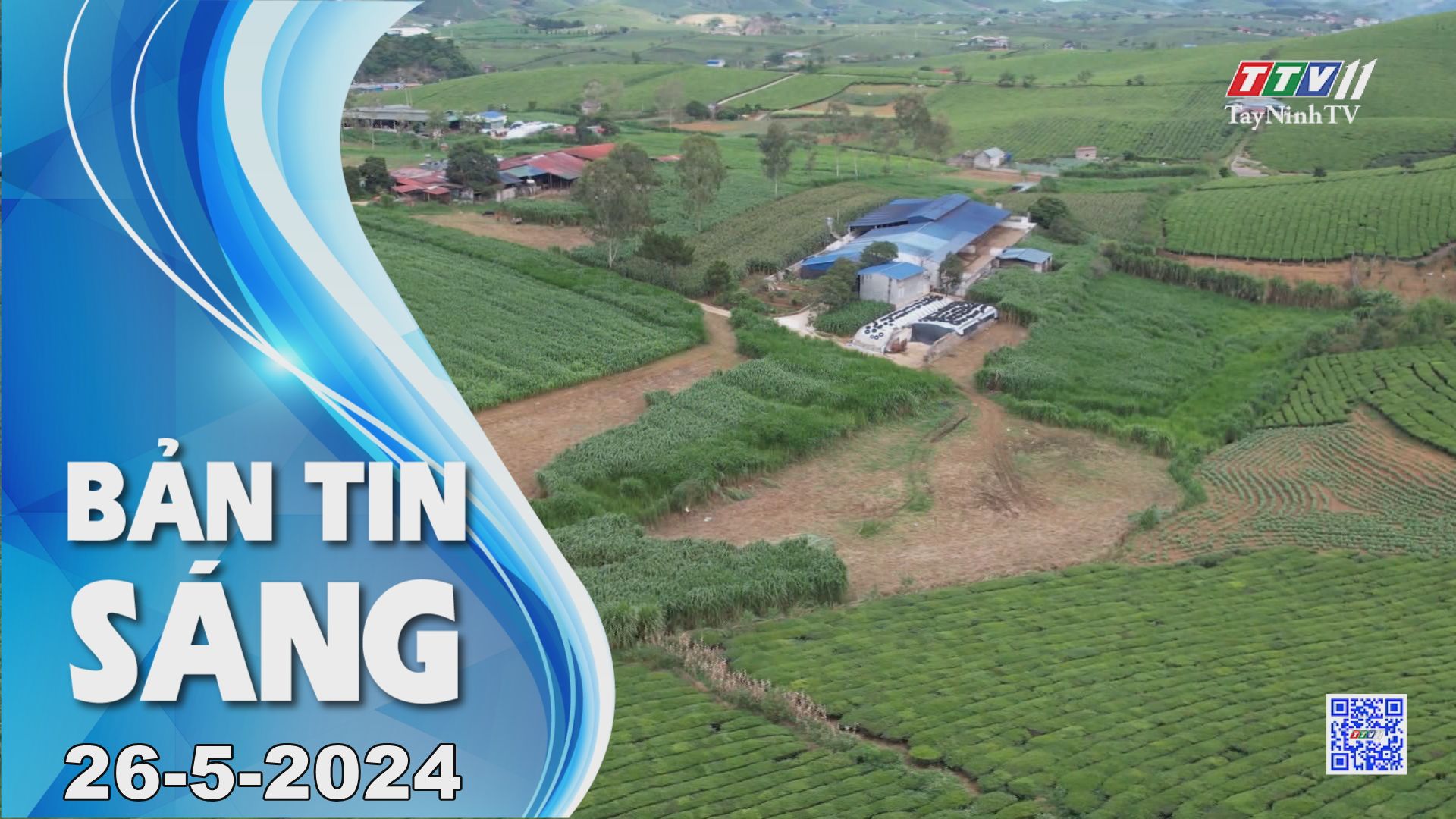 Bản tin sáng 26-5-2024 | Tin tức hôm nay | TayNinhTV