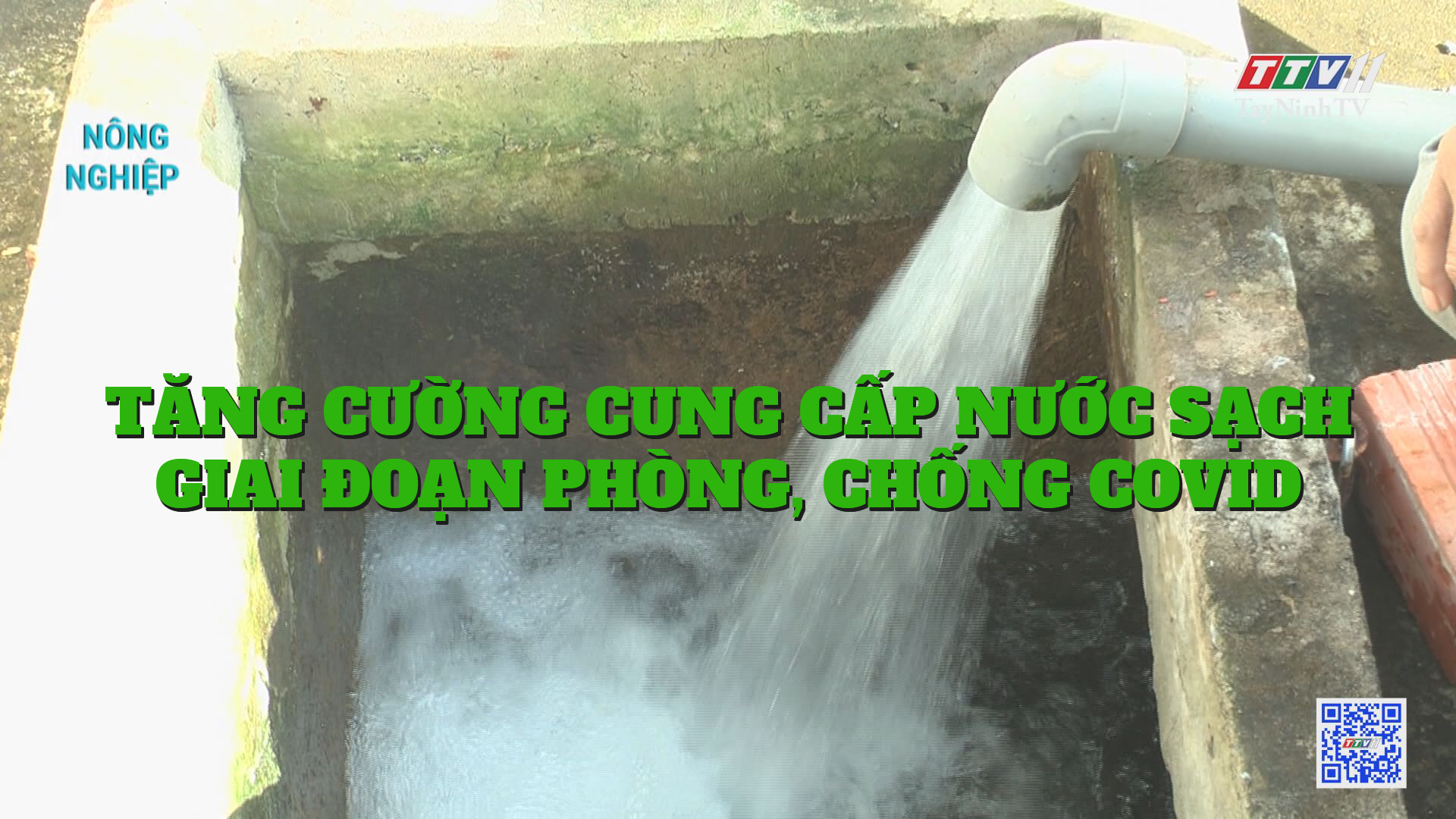 Tăng cường cung cấp nước sạch giai đoạn phòng, chống COVID | NÔNG NGHIỆP TÂY NINH | TayNinhTV