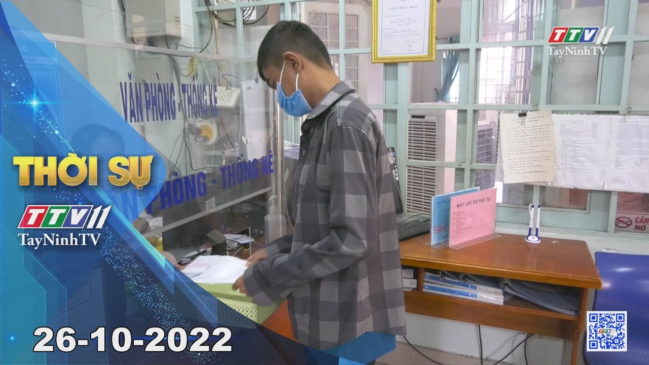Thời sự Tây Ninh 26-10-2022 | Tin tức hôm nay | TayNinhTV