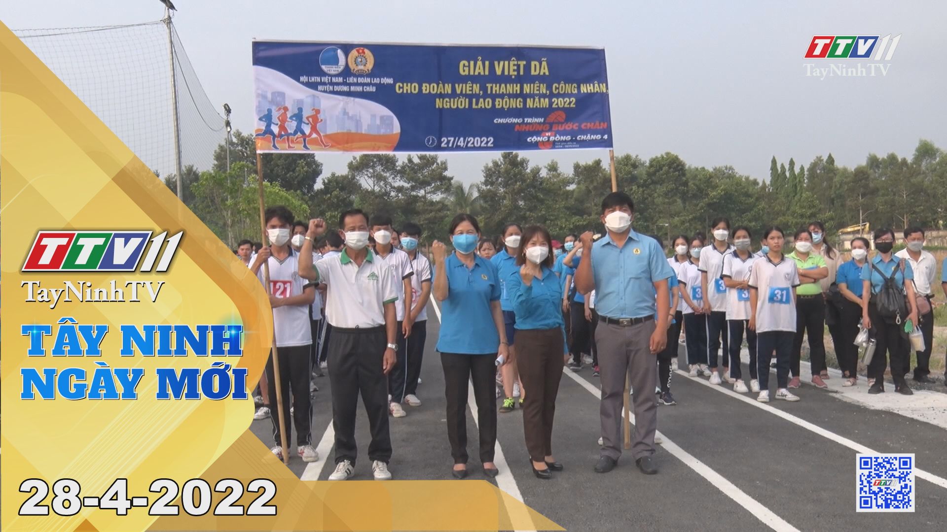 Tây Ninh ngày mới 28-4-2022 | Tin tức hôm nay | TayNinhTV