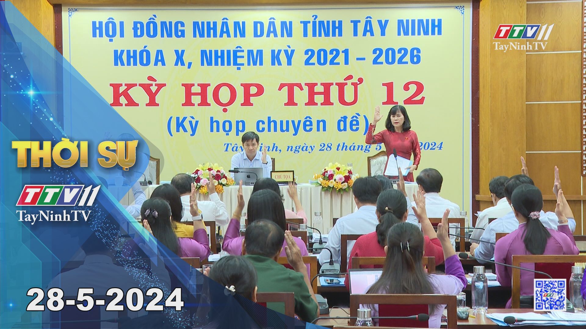 Thời sự Tây Ninh 28-5-2024 | Tin tức hôm nay | TayNinhTV