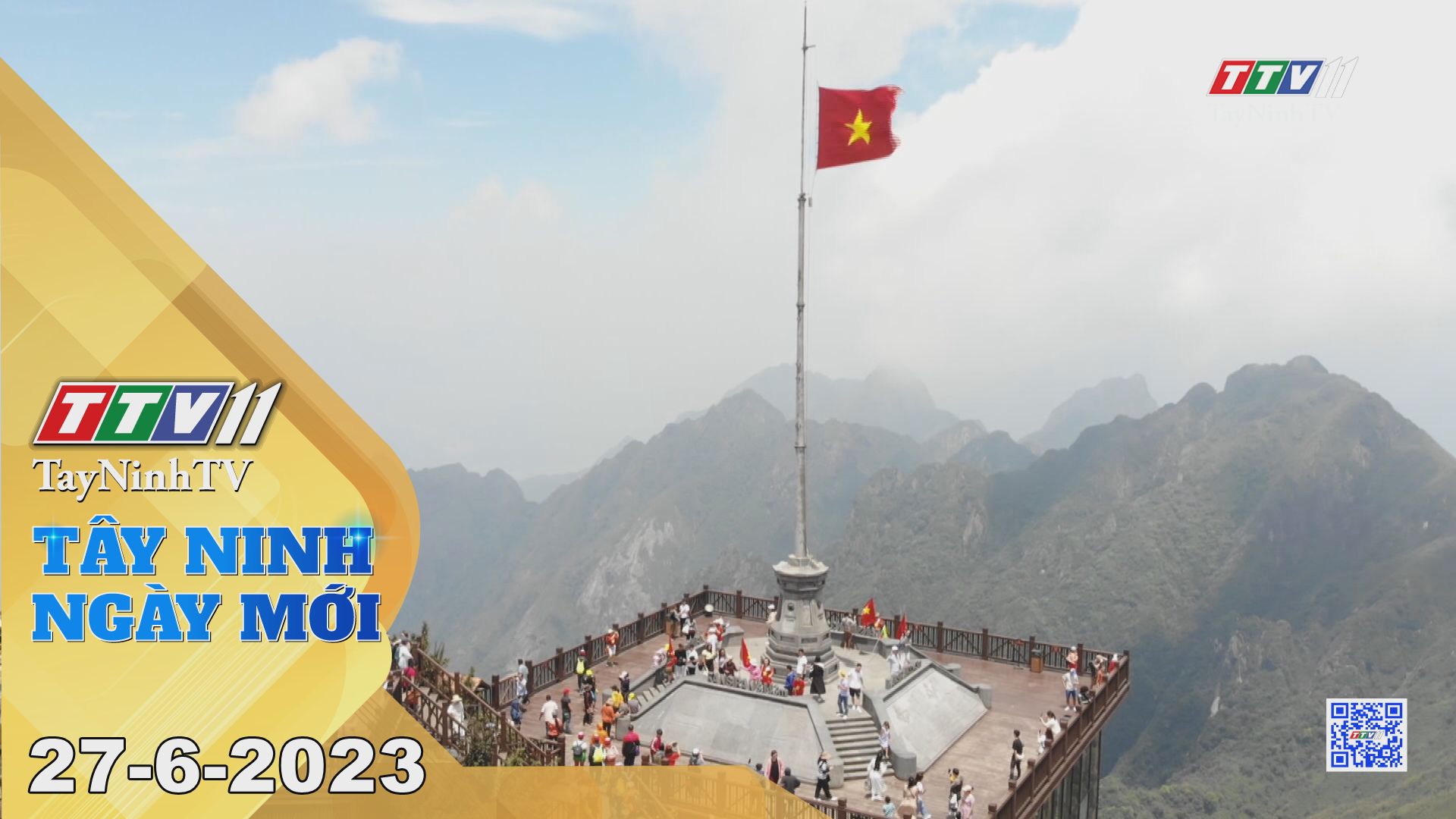 Tây Ninh ngày mới 27-6-2023 | Tin tức hôm nay | TayNinhTV