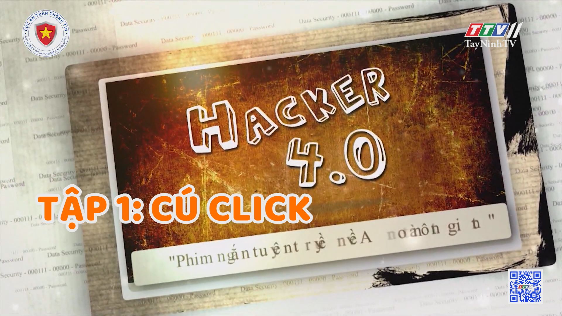 HACKER 4.0 | Tập 1: Cú Click