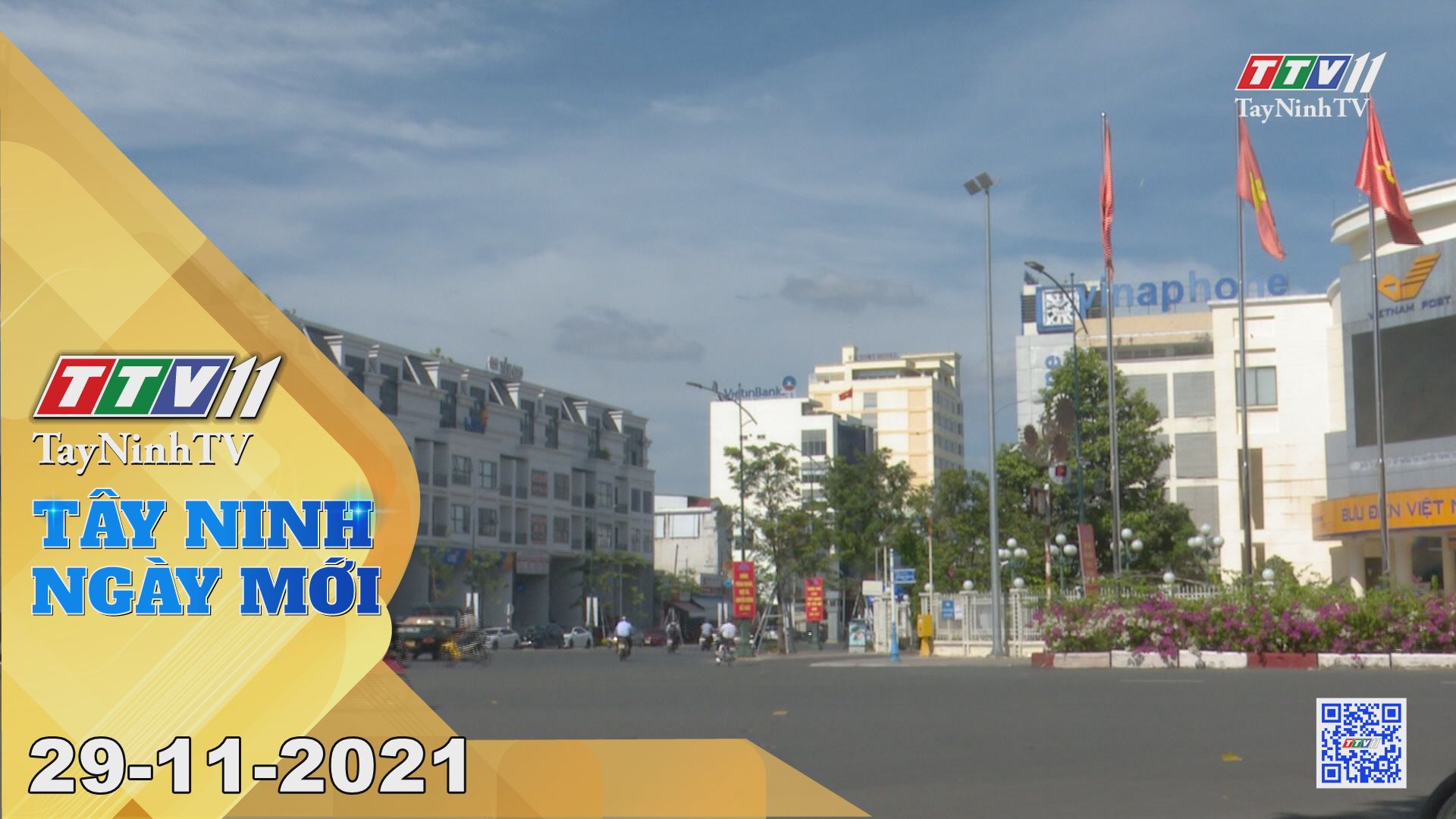 TÂY NINH NGÀY MỚI 29/11/2021 | Tin tức hôm nay | TayNinhTV
