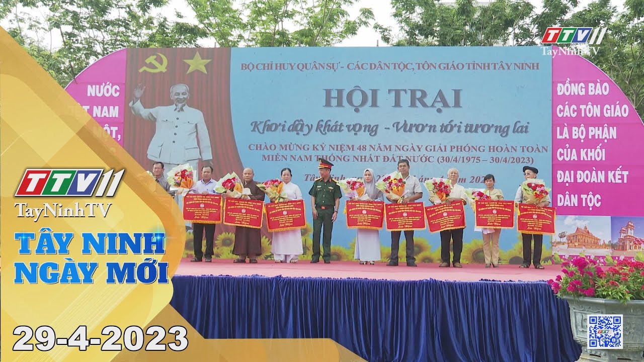 Tây Ninh ngày mới 29-4-2023 | Tin tức hôm nay | TayNinhTV