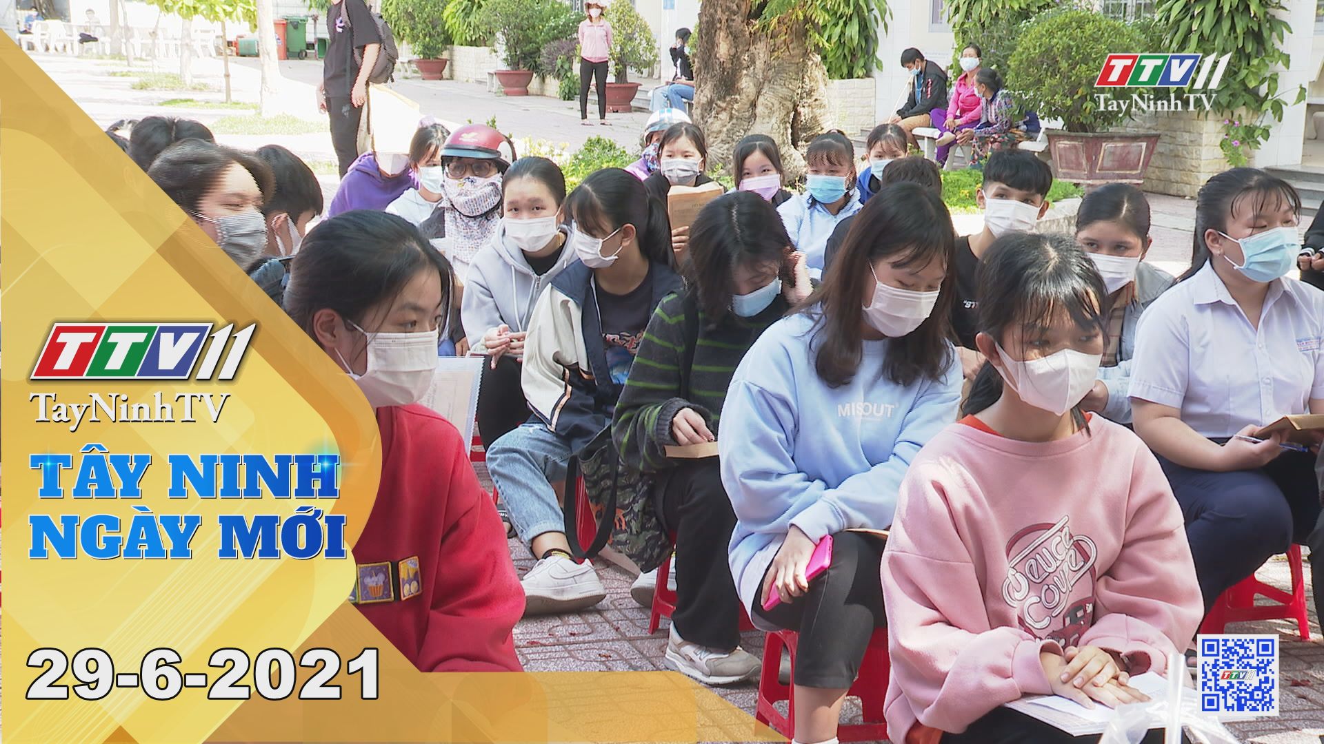 Tây Ninh Ngày Mới 29-6-2021 | Tin tức hôm nay | TayNinhTV