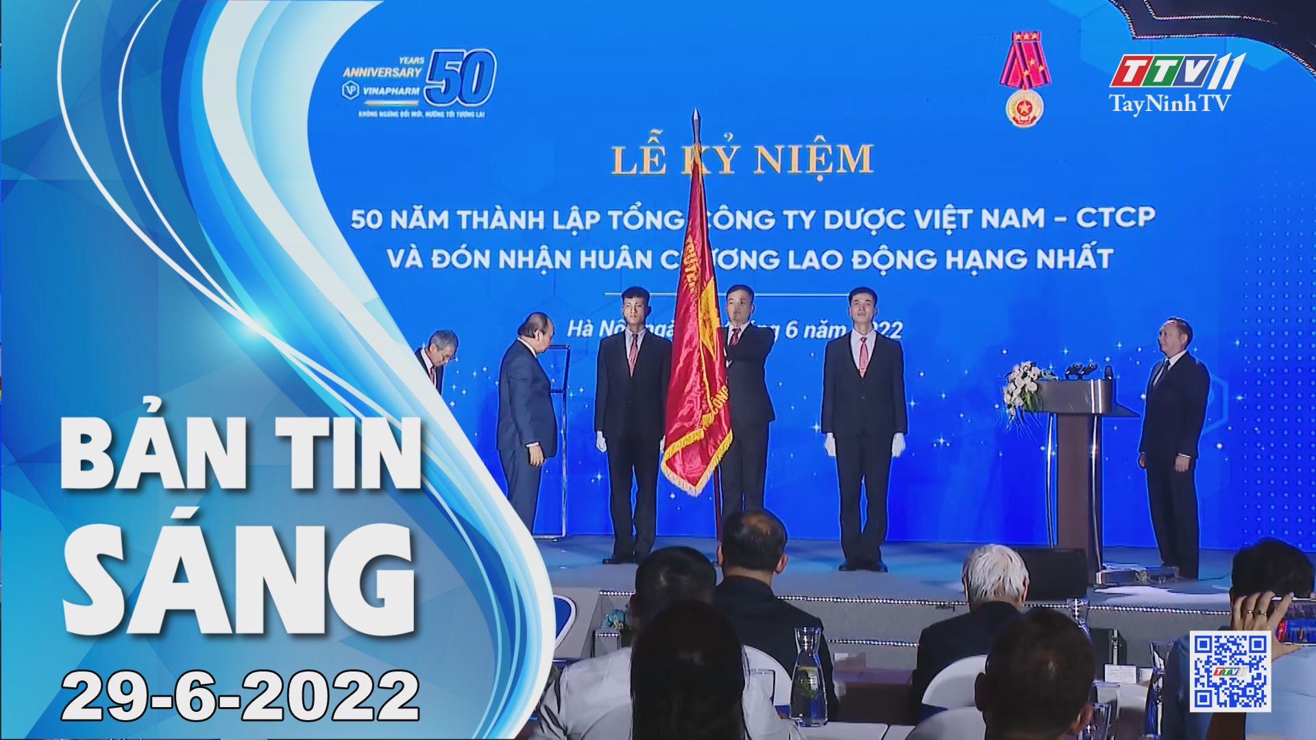 Bản tin sáng 29-6-2022 | Tin tức hôm nay | TayNinhTV