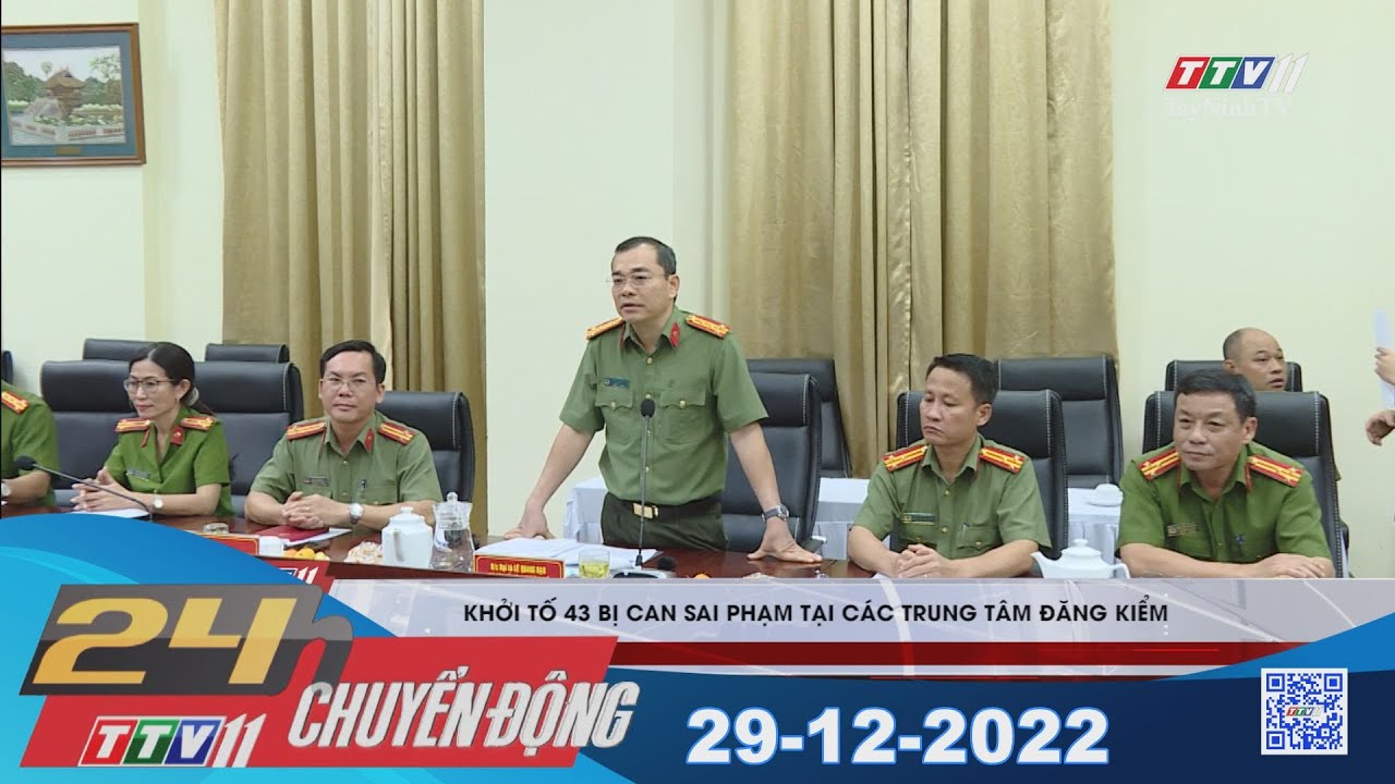 24h Chuyển động 29-12-2022 | Tin tức hôm nay | TayNinhTV