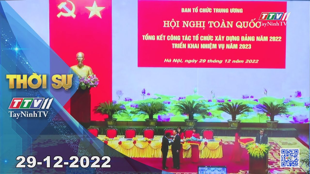 Thời sự Tây Ninh 29-12-2022 | Tin tức hôm nay | TayNinhTV