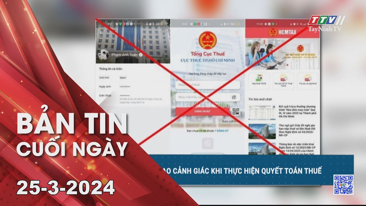 Bản tin cuối ngày 25-3-2024 | Tin tức hôm nay | TayNinhTV