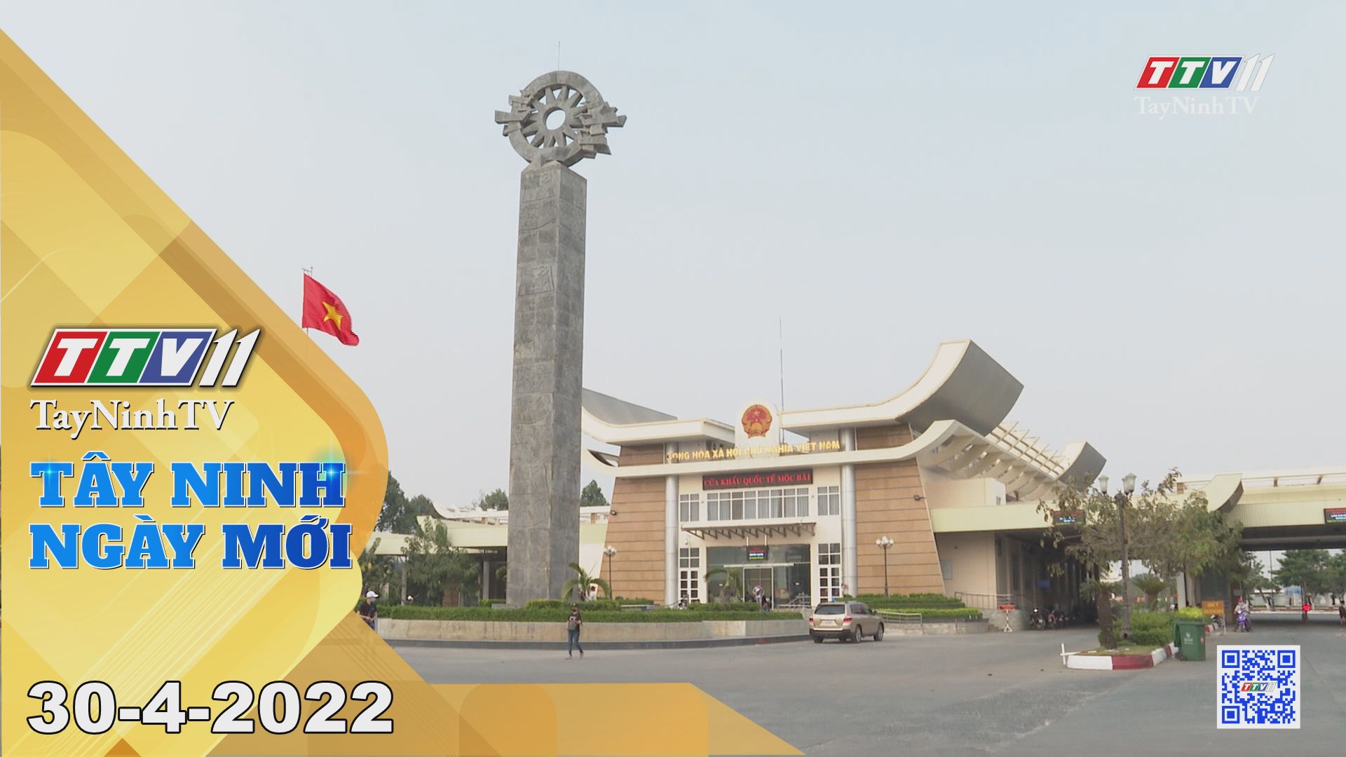 Tây Ninh ngày mới 30-4-2022 | Tin tức hôm nay | TayNinhTV