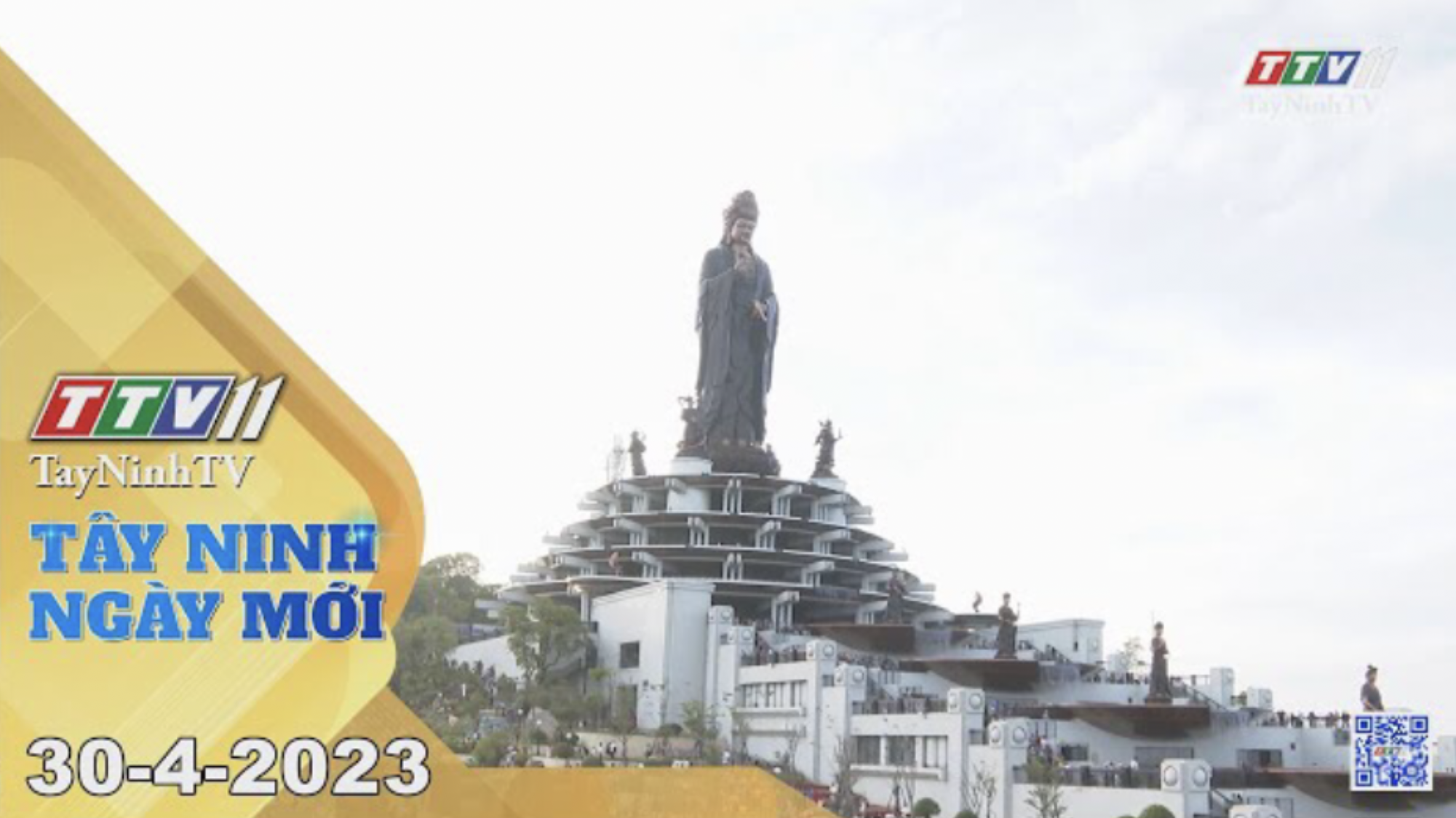 Tây Ninh ngày mới 30-4-2023 | Tin tức hôm nay | TayNinhTV