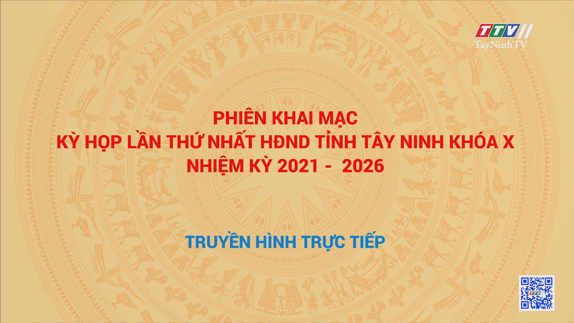 PHIÊN KHAI MẠC - Kỳ họp lần thứ nhất HĐND tỉnh Tây Ninh, khóa X, nhiệm kỳ 2021-2026 | TayNinhTV
