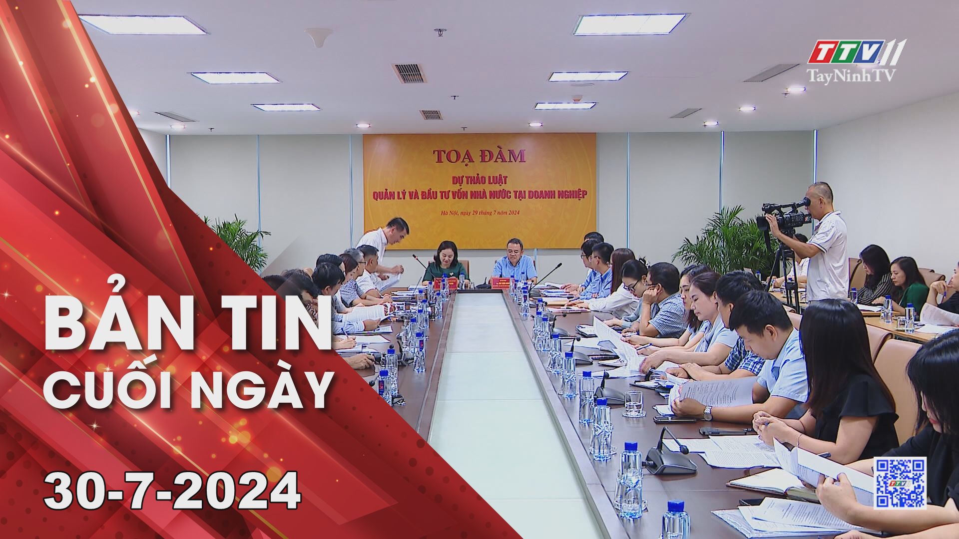 Bản tin cuối ngày 30-7-2024 | Tin tức hôm nay | TayNinhTV