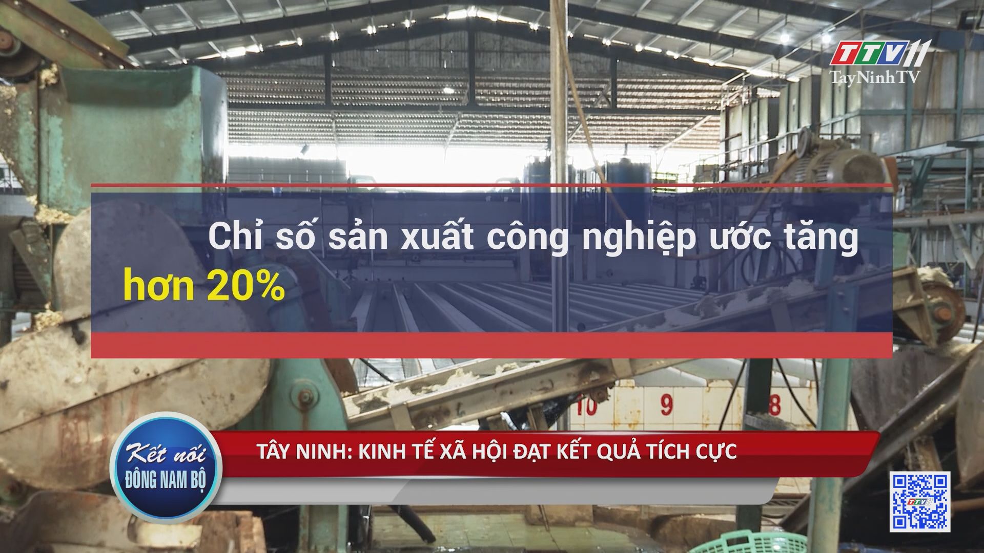 Tây Ninh: kinh tế xã hội đạt kết quả tích cực | Kết nối Đông Nam Bộ | TayNinhTV