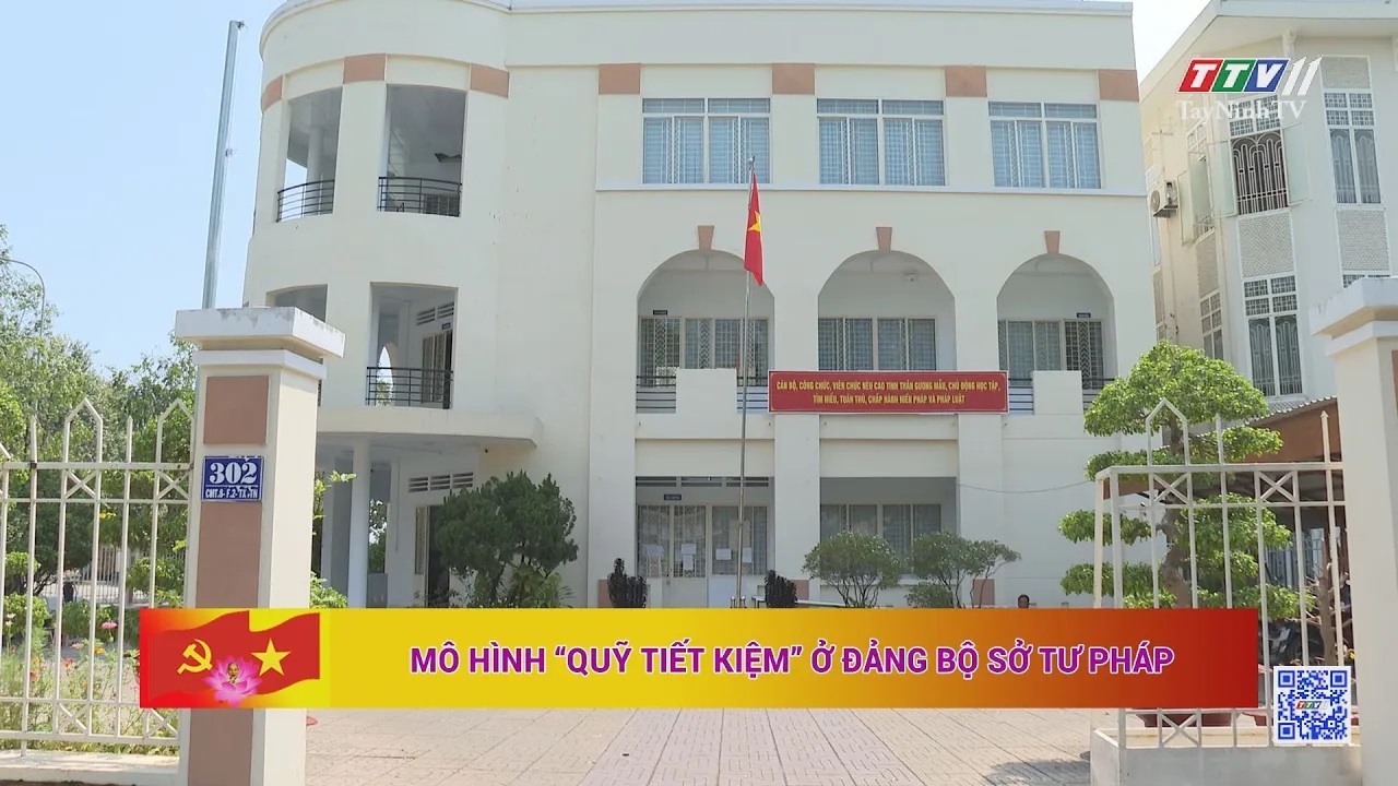 Mô hình “Quỹ tiết kiệm” ở Đảng bộ Sở Tư pháp | TayNinhTV